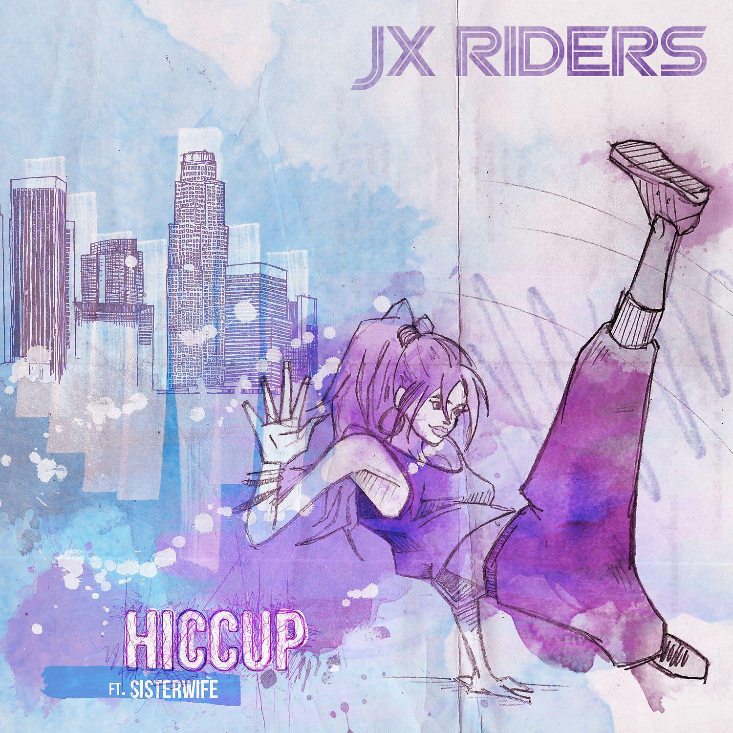 Постер альбома Hiccup (feat. Sisterwife)