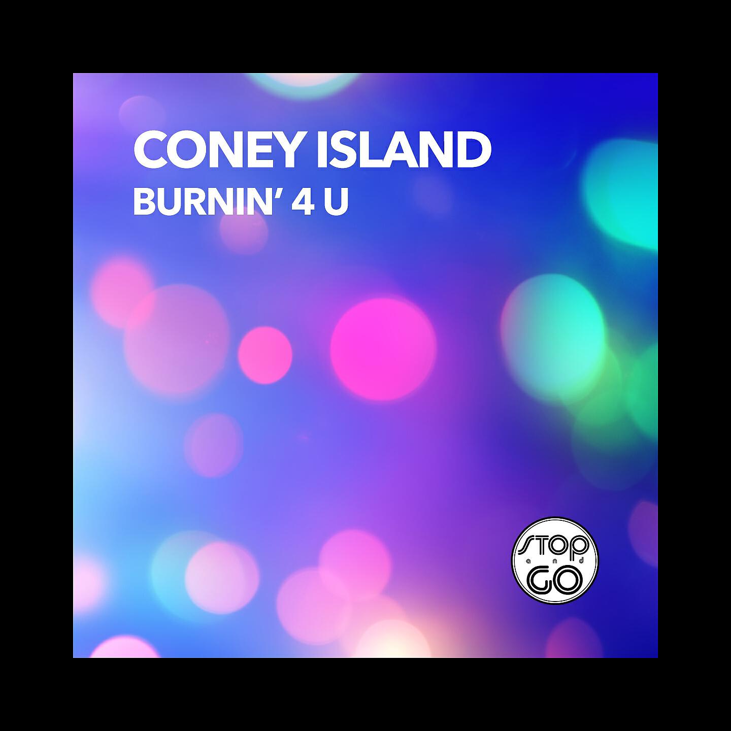 Coney Island - Burnin' 4 U (M.T.F. Malaisi Tribal Funk)