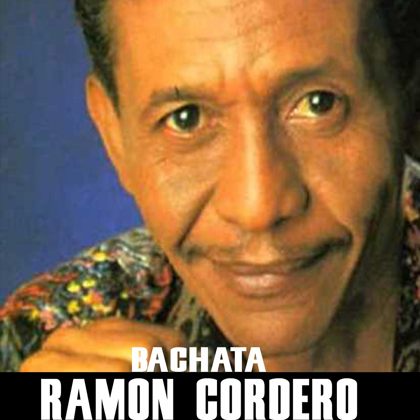 Ramón Cordero - Mi Novia Mi Mujer