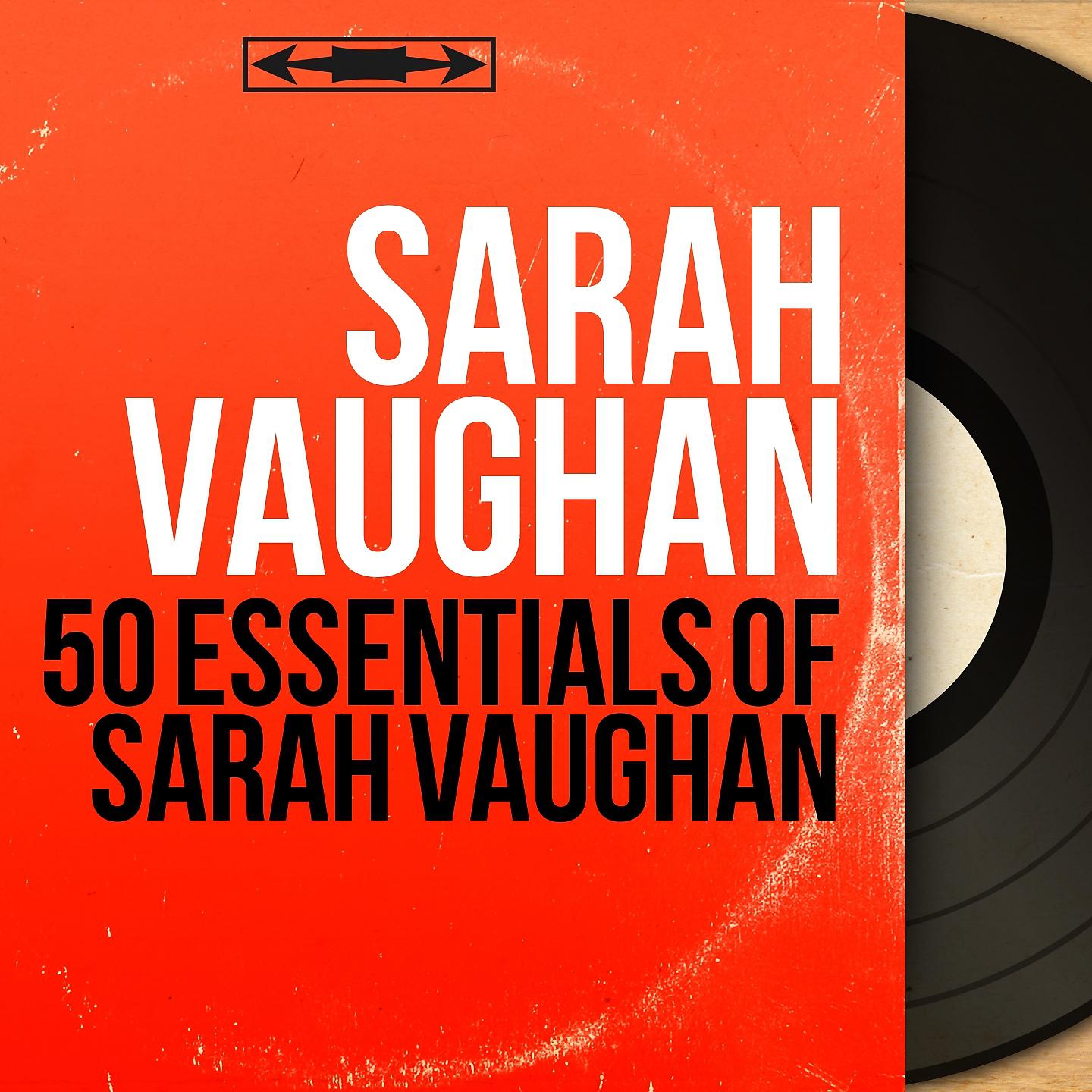 Постер альбома 50 Essentials of Sarah Vaughan