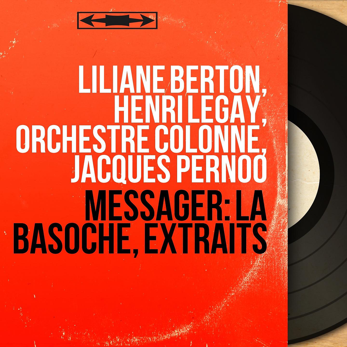 Постер альбома Messager: La basoche, extraits