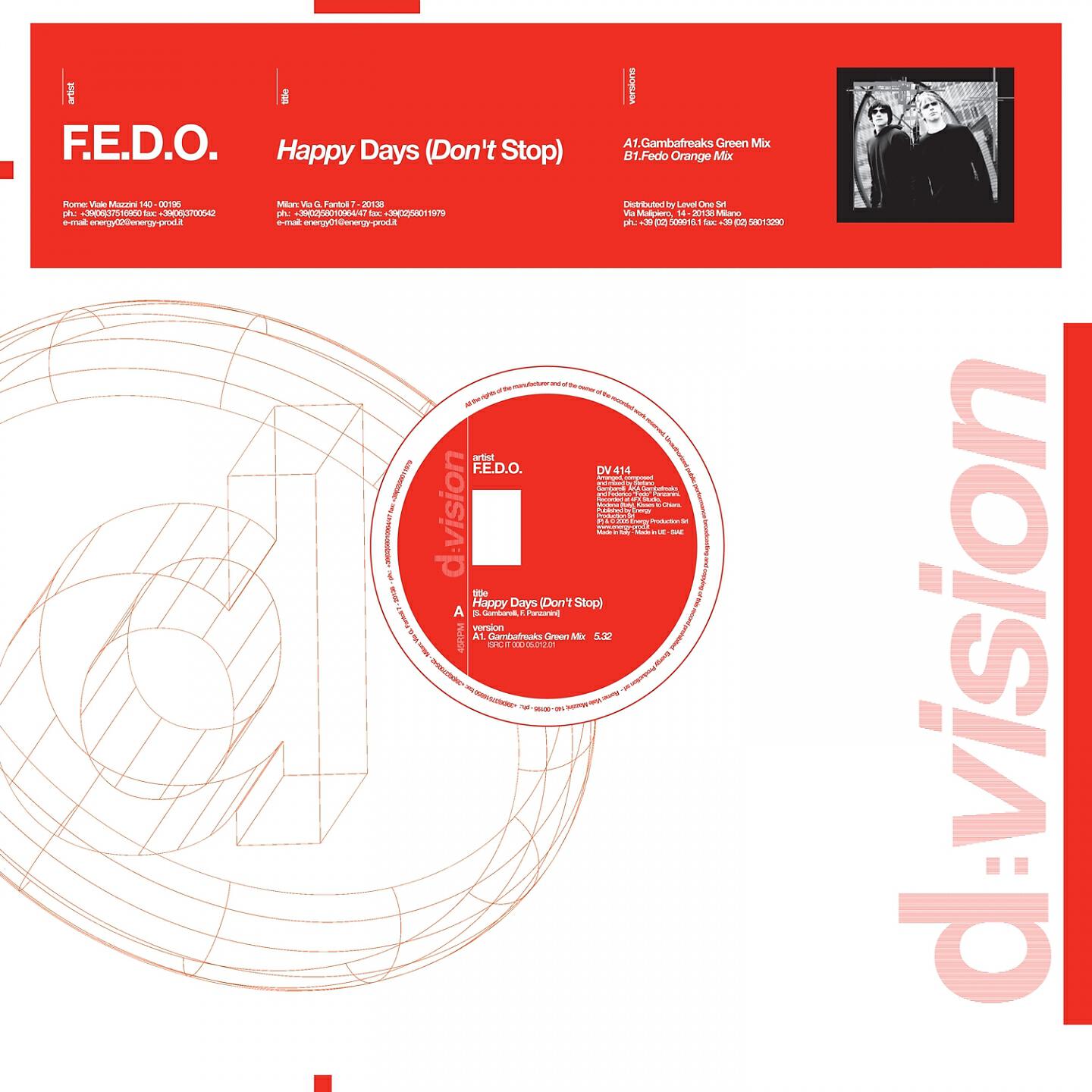 F.E.D.O. - Happy Days (Don't Stop) (Fedo Orange Mix)