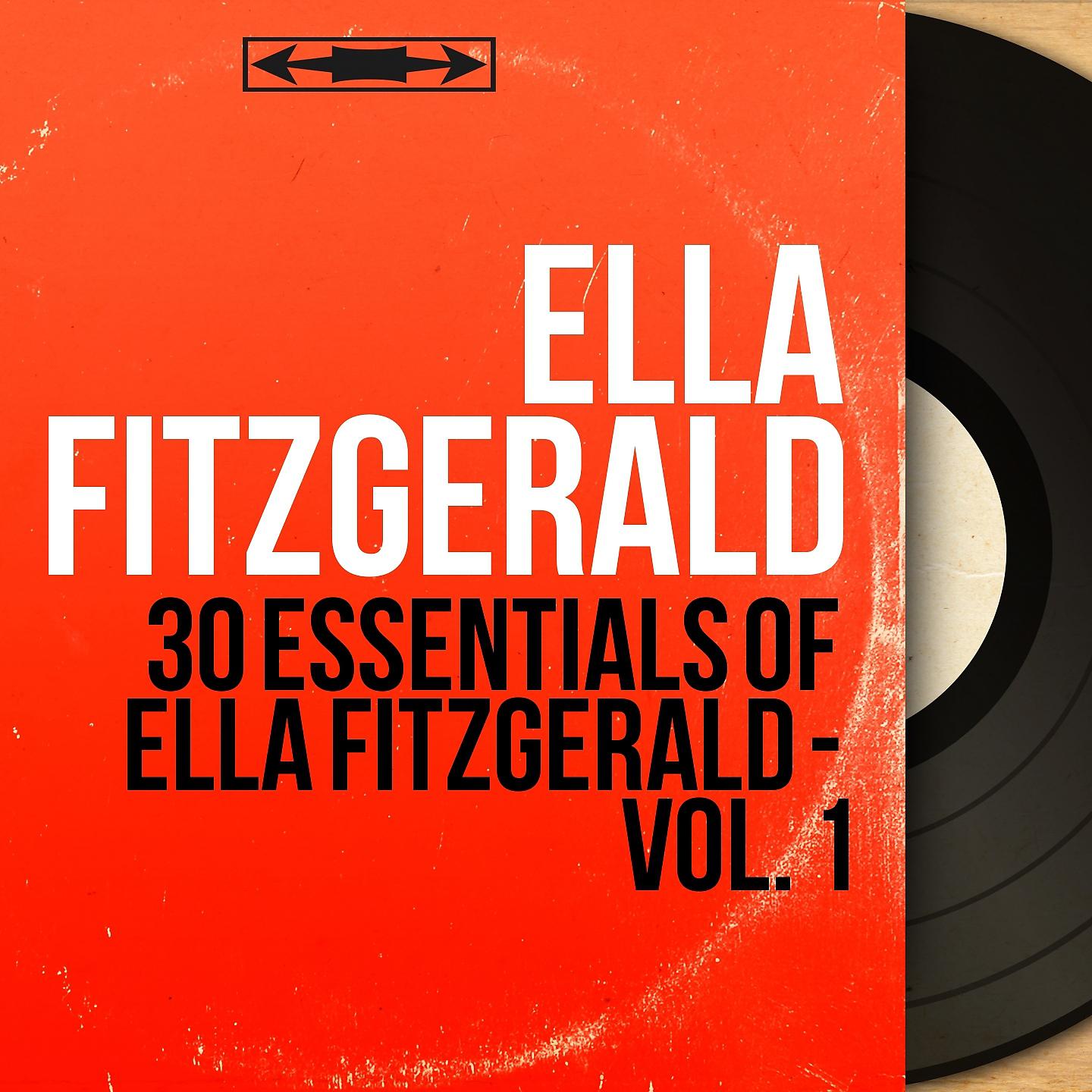 Постер альбома 30 Essentials of Ella Fitzgerald - Vol. 1