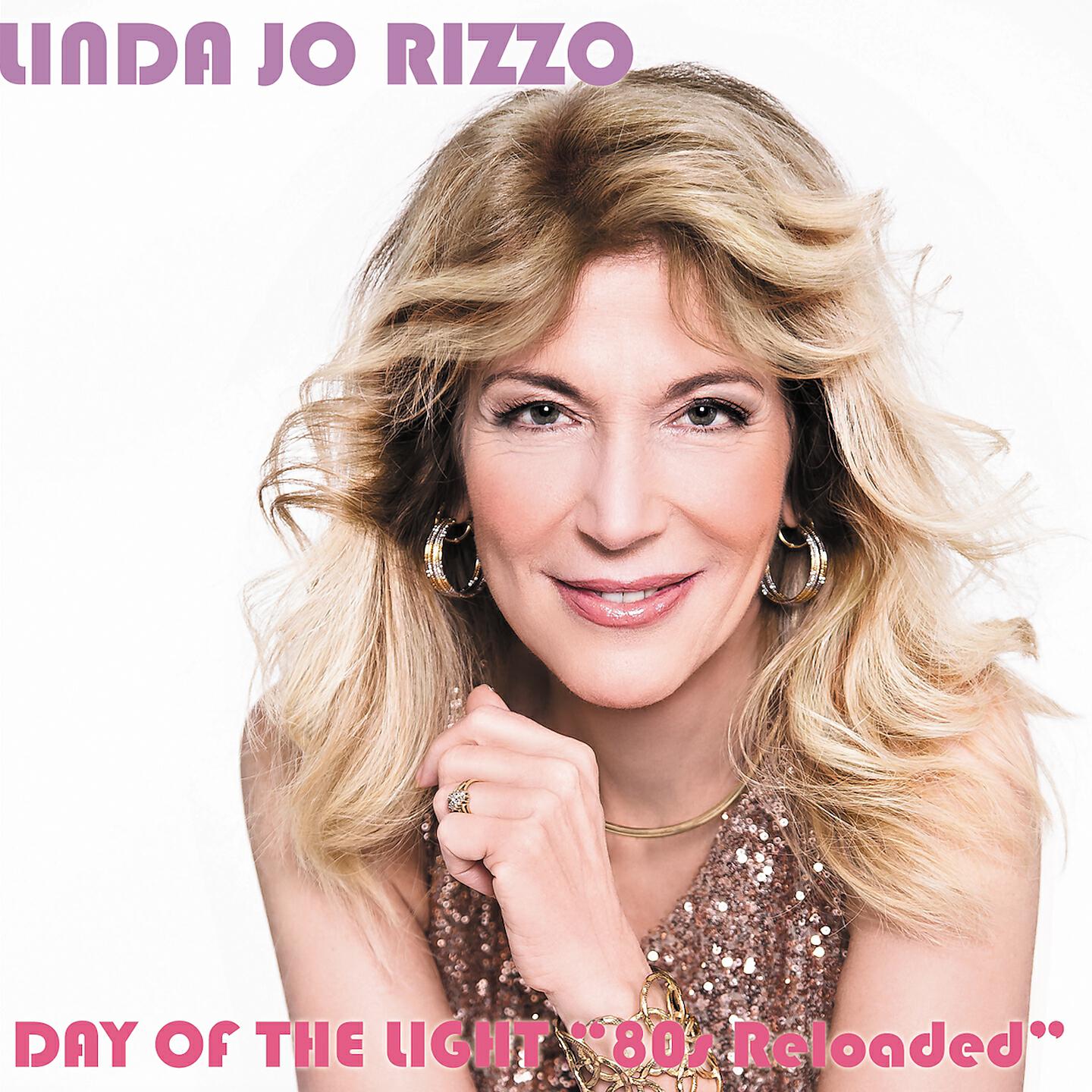 LINDA JO RIZZO - You're My First, You're My Last (80's Reloaded) [Web Bonus Track]