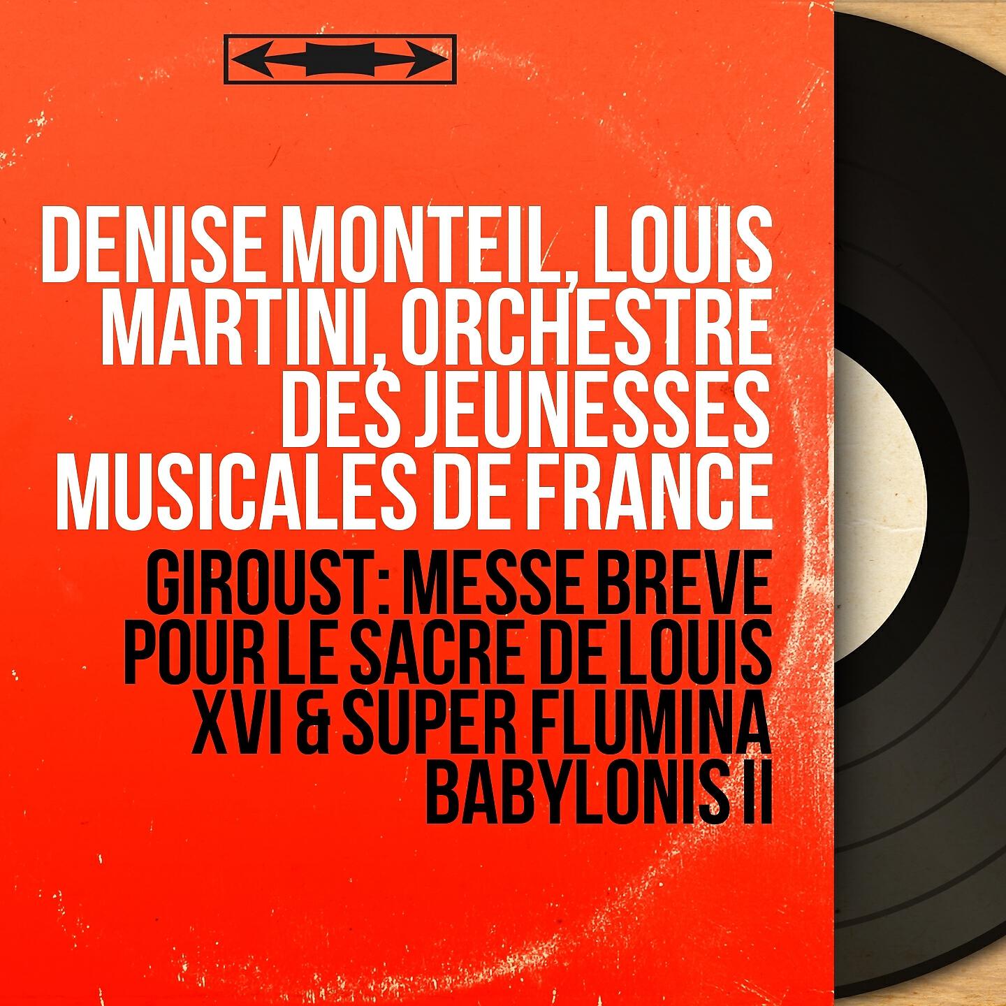 Orchestre des Jeunesses musicales de France - Super flumina Babylonis II: Chœur. 