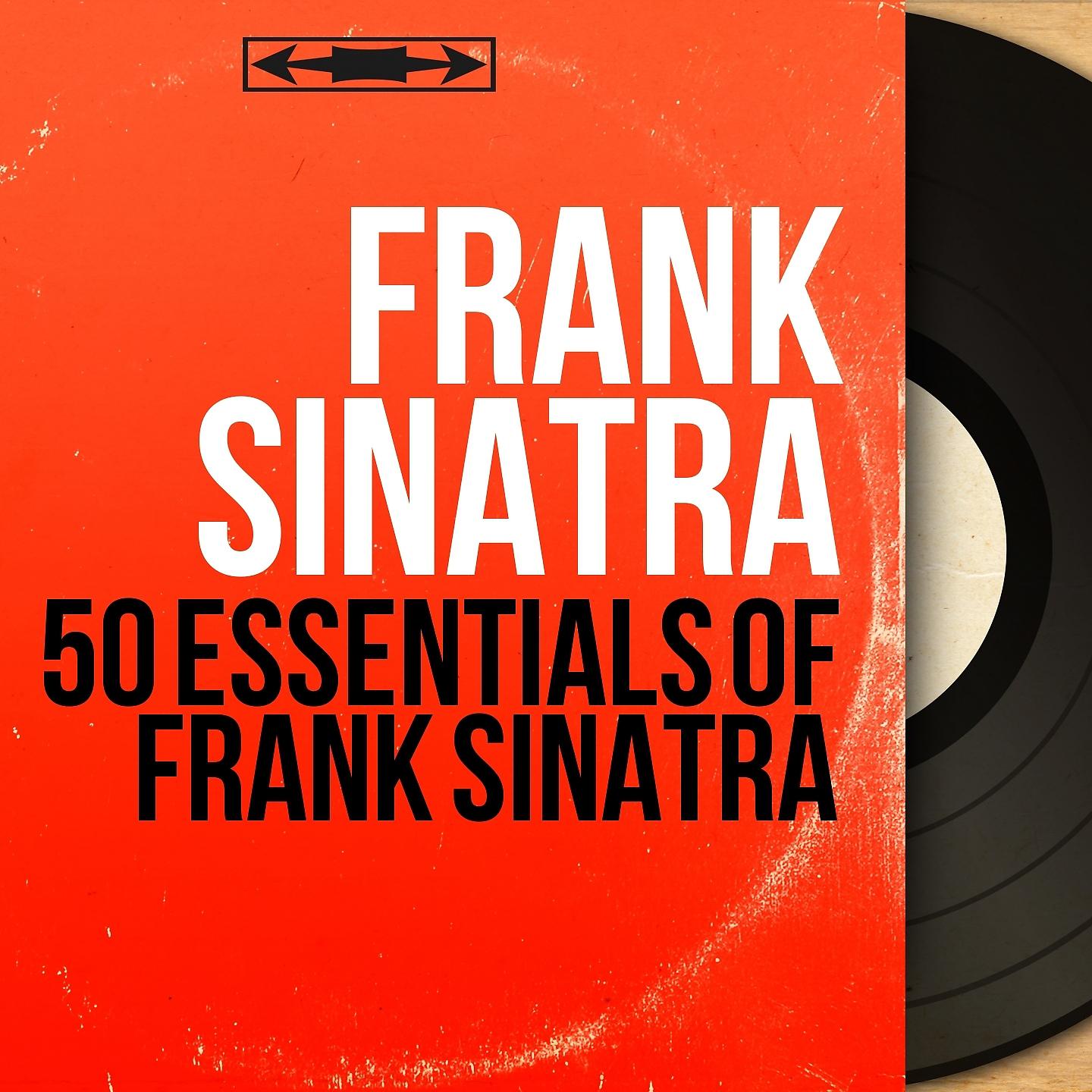 Постер альбома 50 Essentials of Frank Sinatra