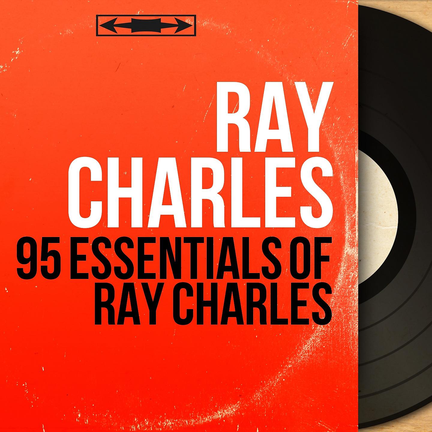 Постер альбома 95 Essentials of Ray Charles