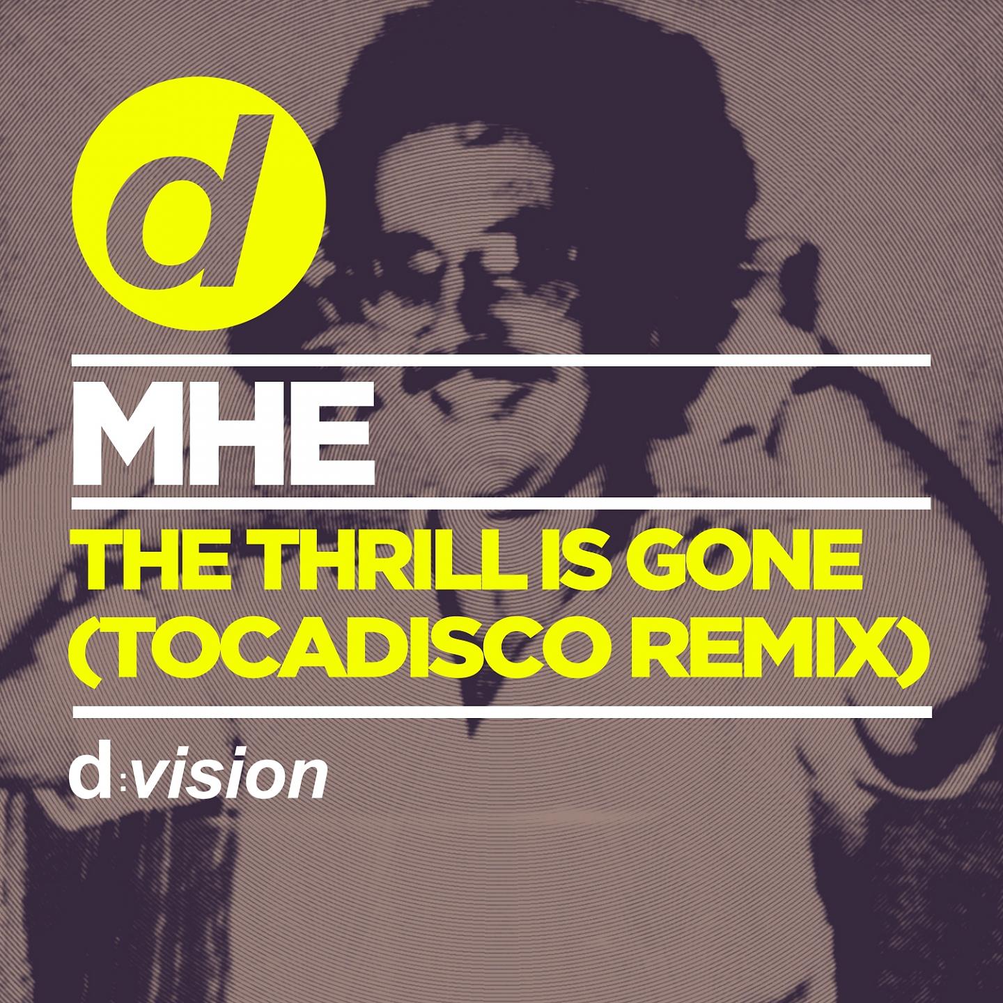 Постер альбома The Thrill is Gone (Tocadisco Remix)