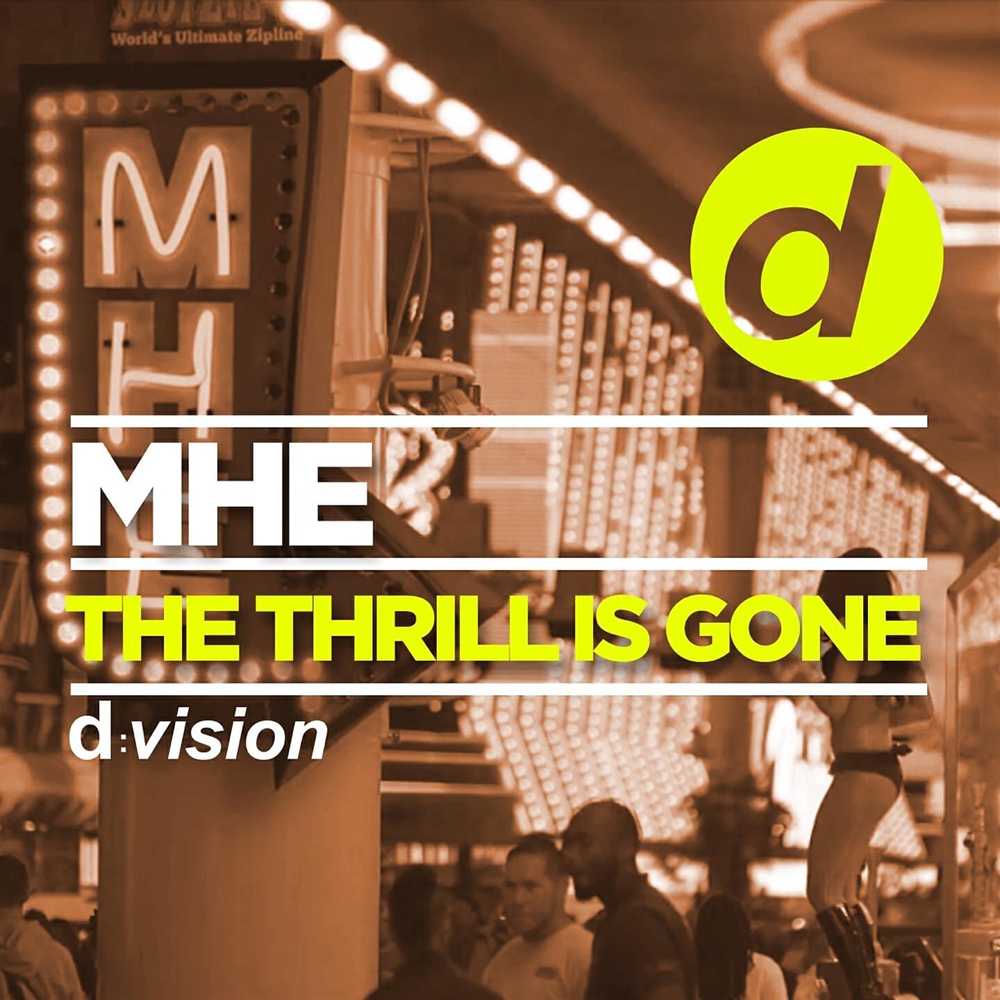 MHE - The Thrill is Gone (Original Mix)