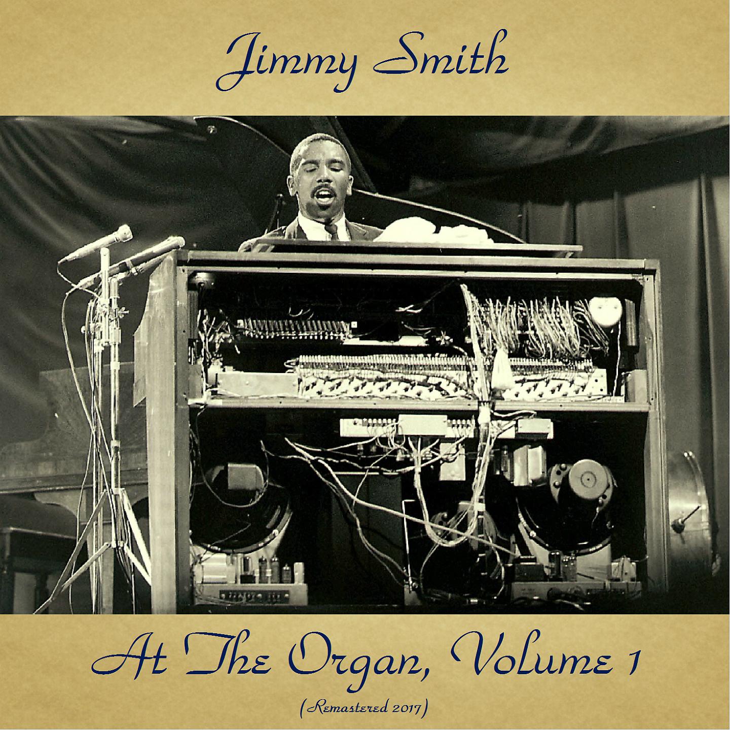 Постер альбома Jimmy Smith at the Organ, Volume 1