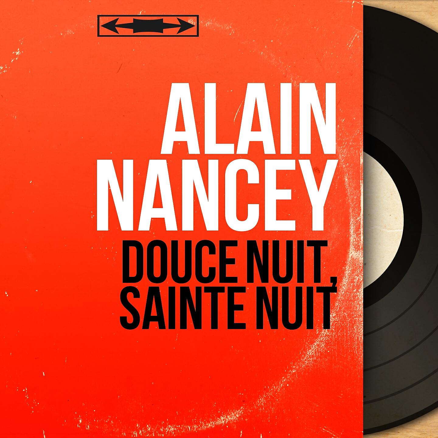 Alain Nancey - Petit papa noël