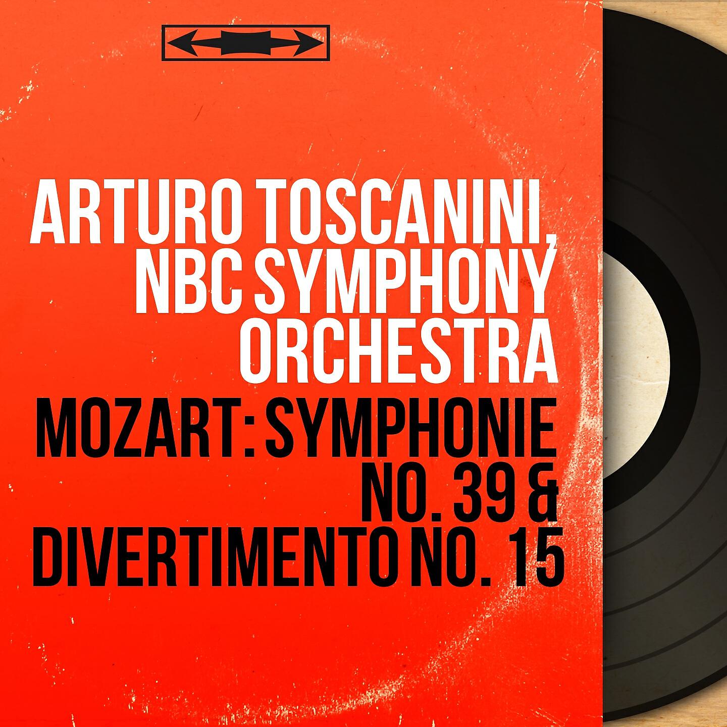 Arturo Toscanini - Symphonie No. 39 in E-Flat Major, K. 543: IV. Allegro