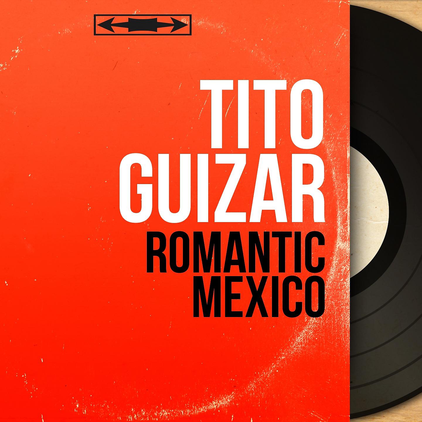 Постер альбома Romantic Mexico