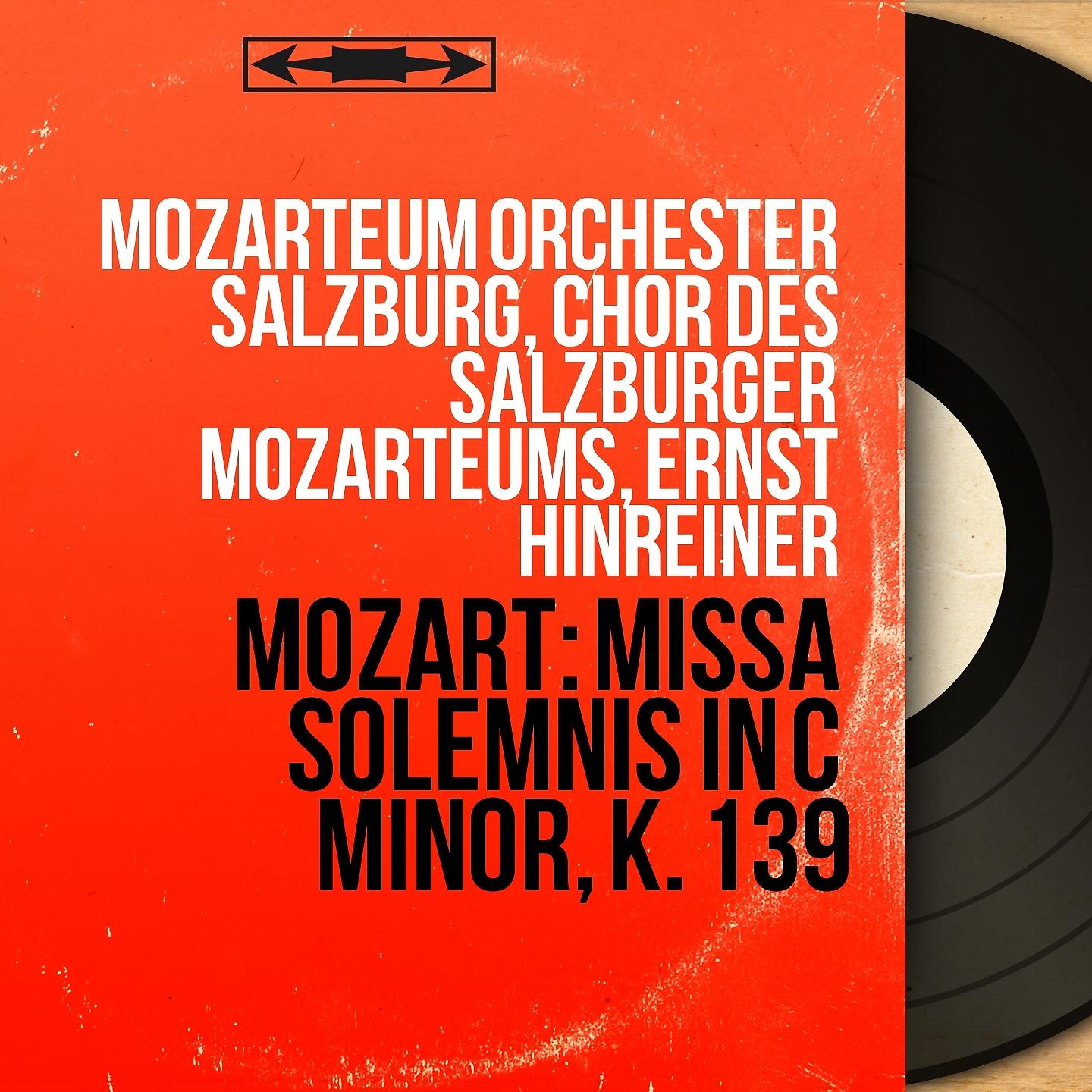 Постер альбома Mozart: Missa solemnis in C Minor, K. 139