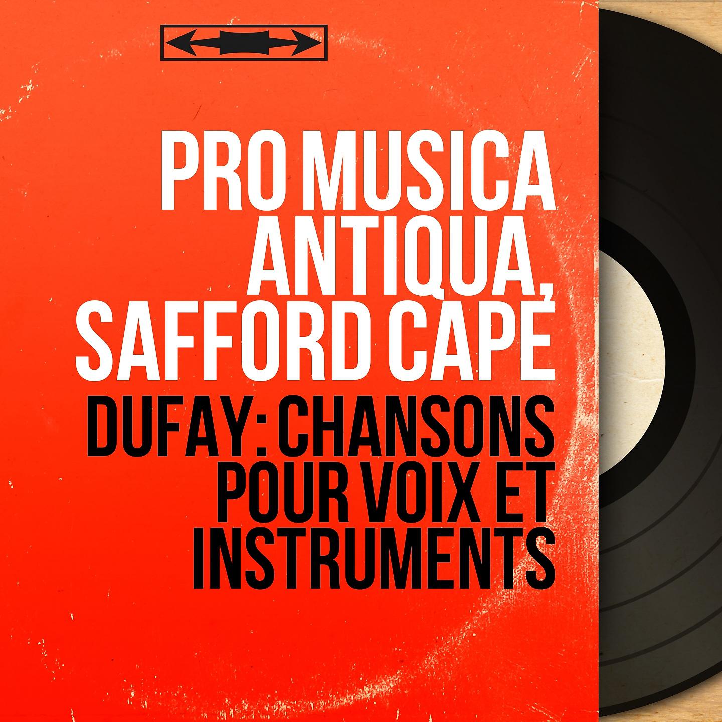 Постер альбома Dufay: Chansons pour voix et instruments