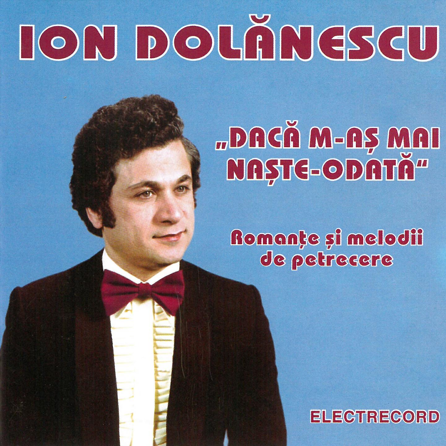 Ion Dolănescu - De Ce-Am Plecat Din Satul Meu