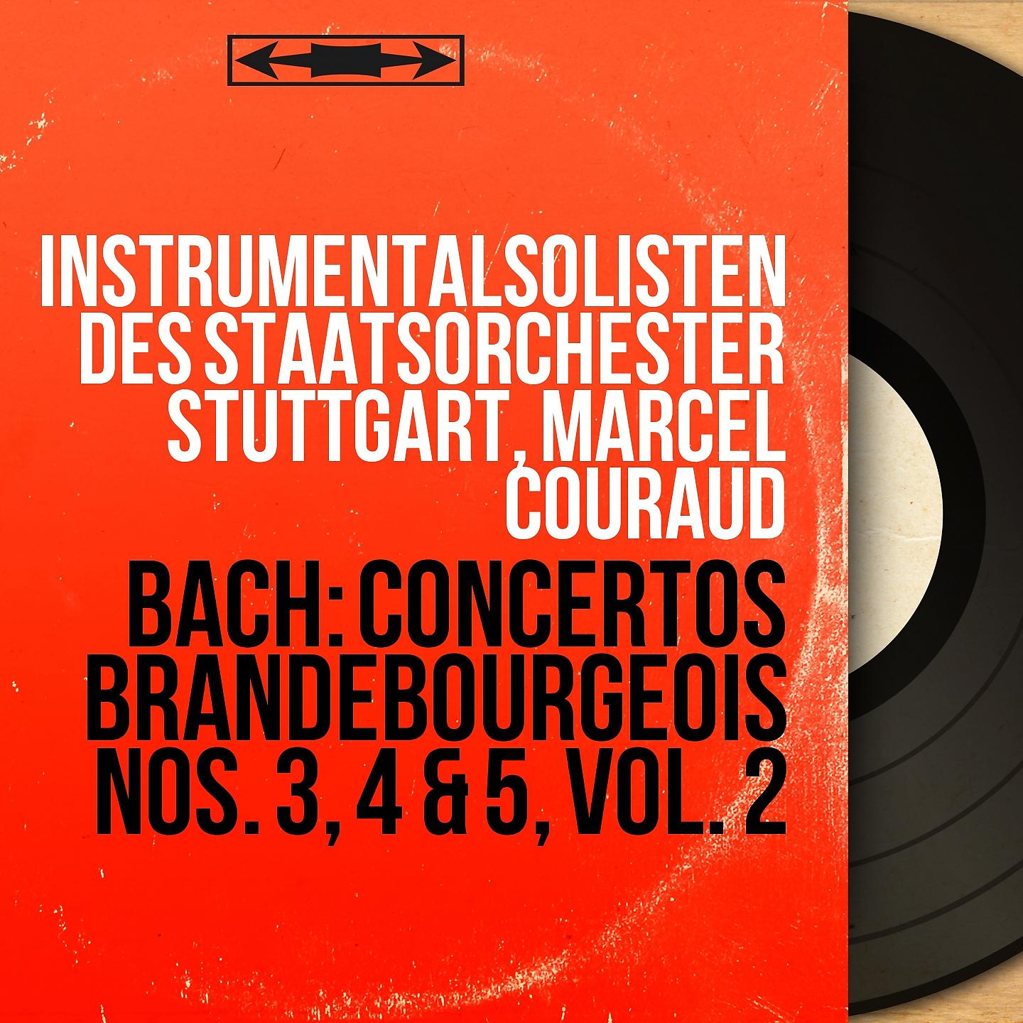Постер альбома Bach: Concertos brandebourgeois Nos. 3, 4 & 5, vol. 2