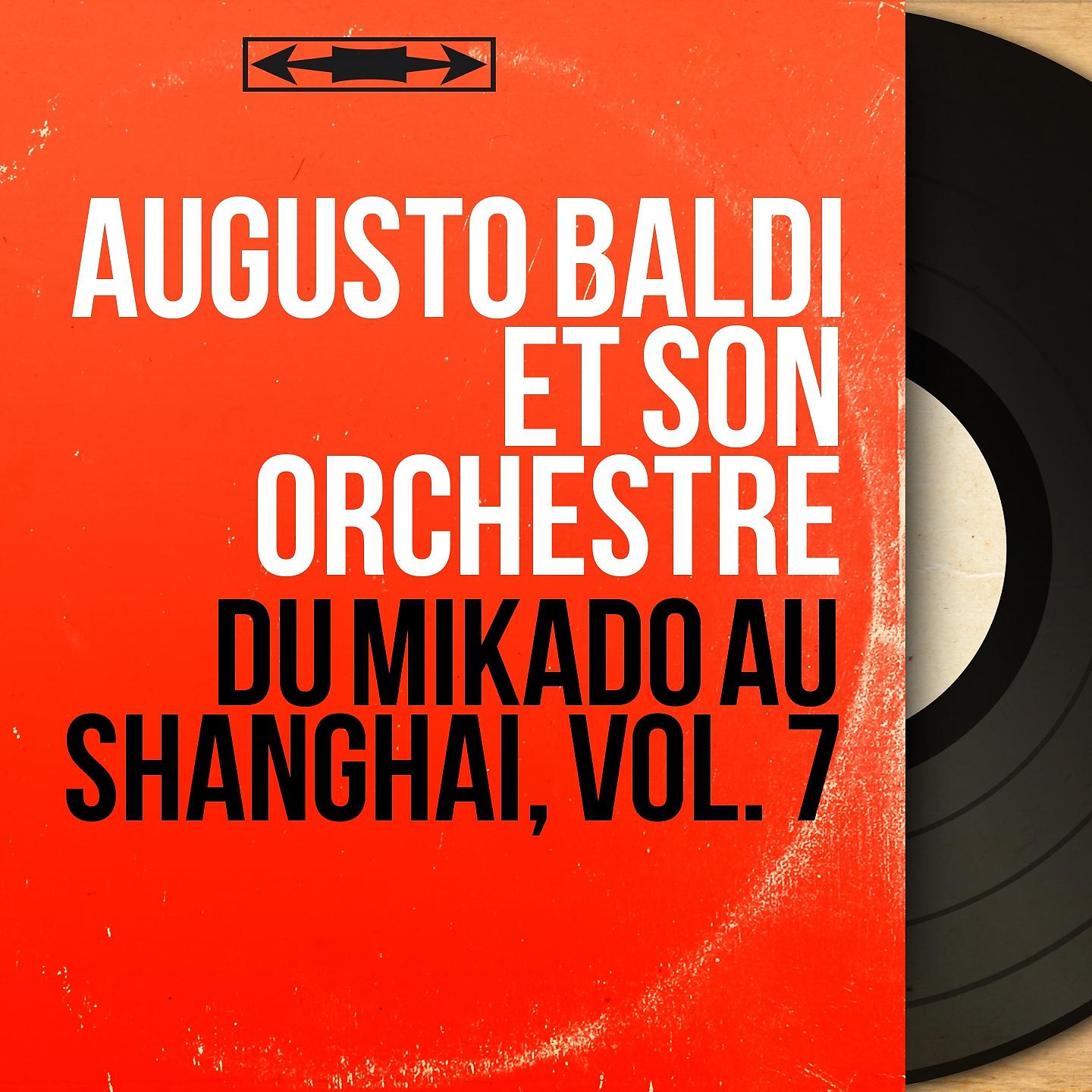 Постер альбома Du Mikado au Shanghaï, vol. 7