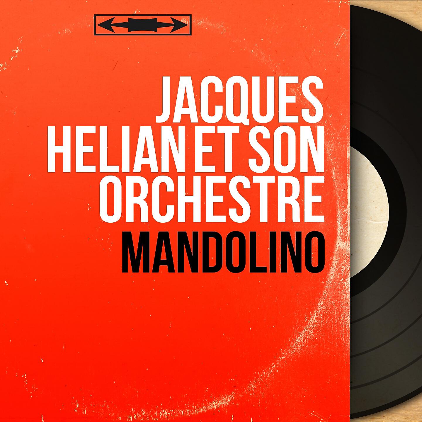 Jacques Hélian et son orchestre - Toutes les heures qui sonnent (From 