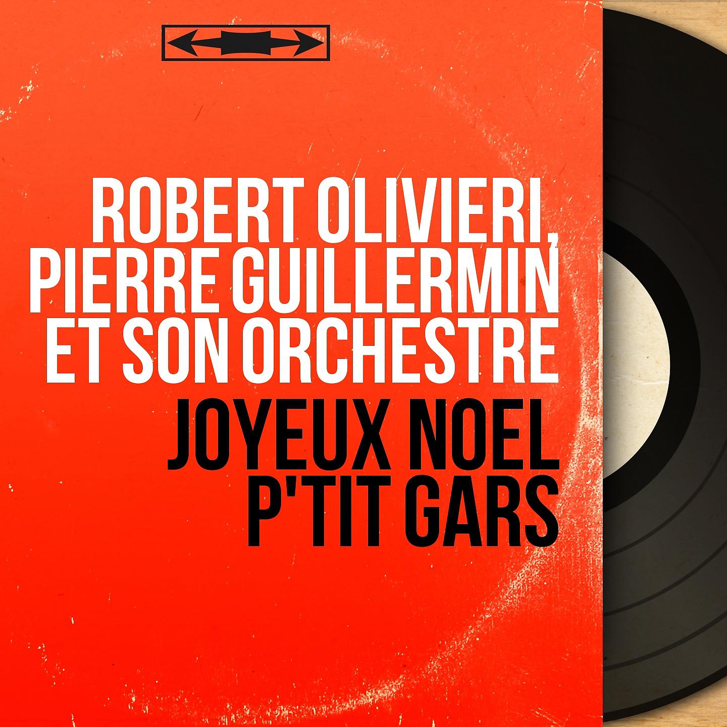 Постер альбома Joyeux Noël p'tit gars