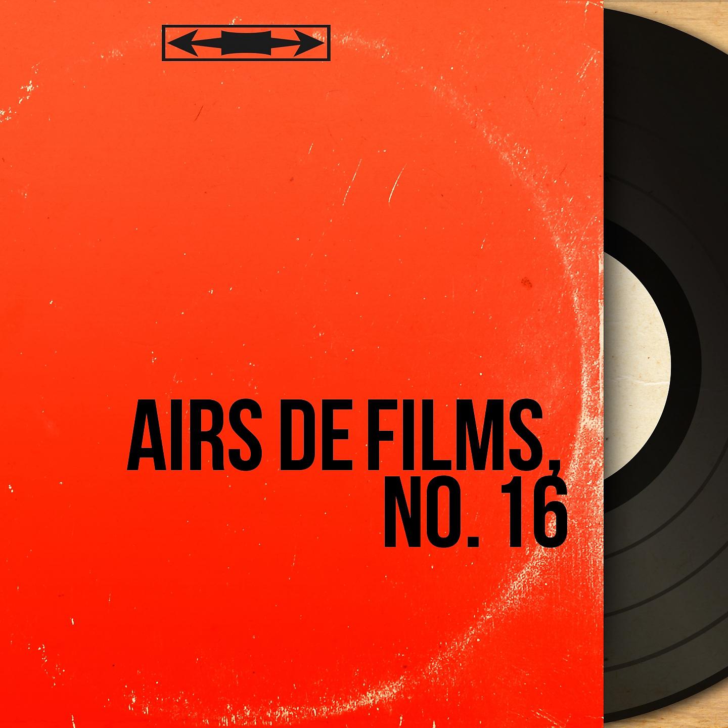 Постер альбома Airs de films, no. 16