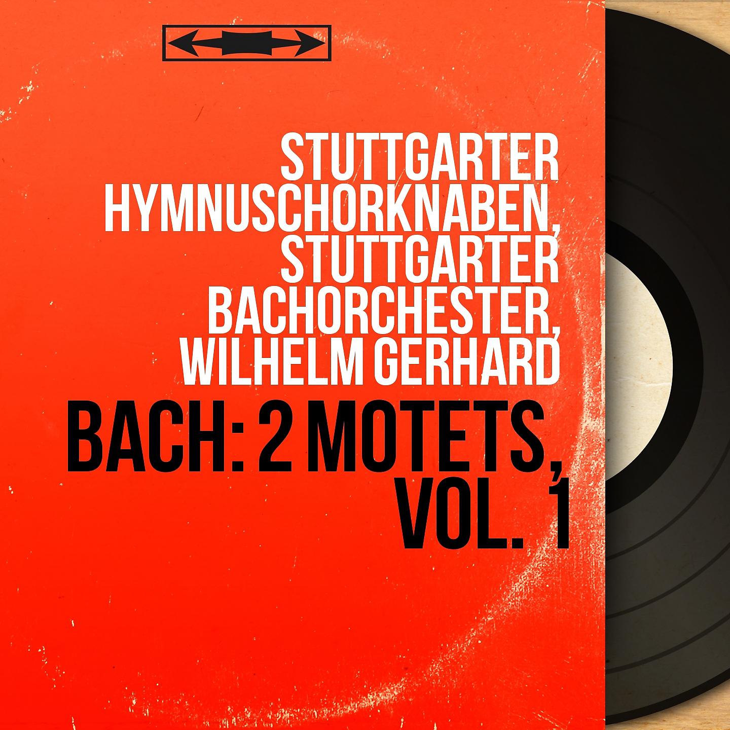 Постер альбома Bach: 2 Motets, Vol. 1