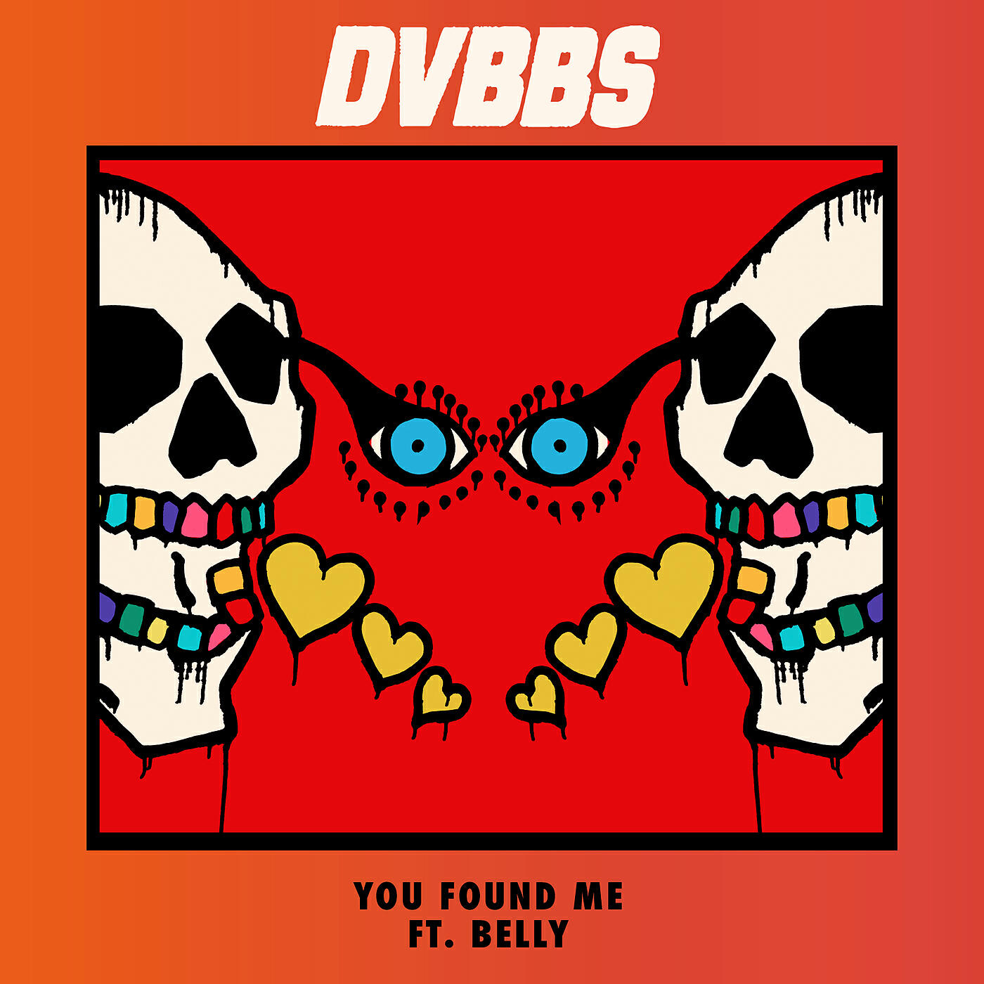 DVBBS - You Found Me