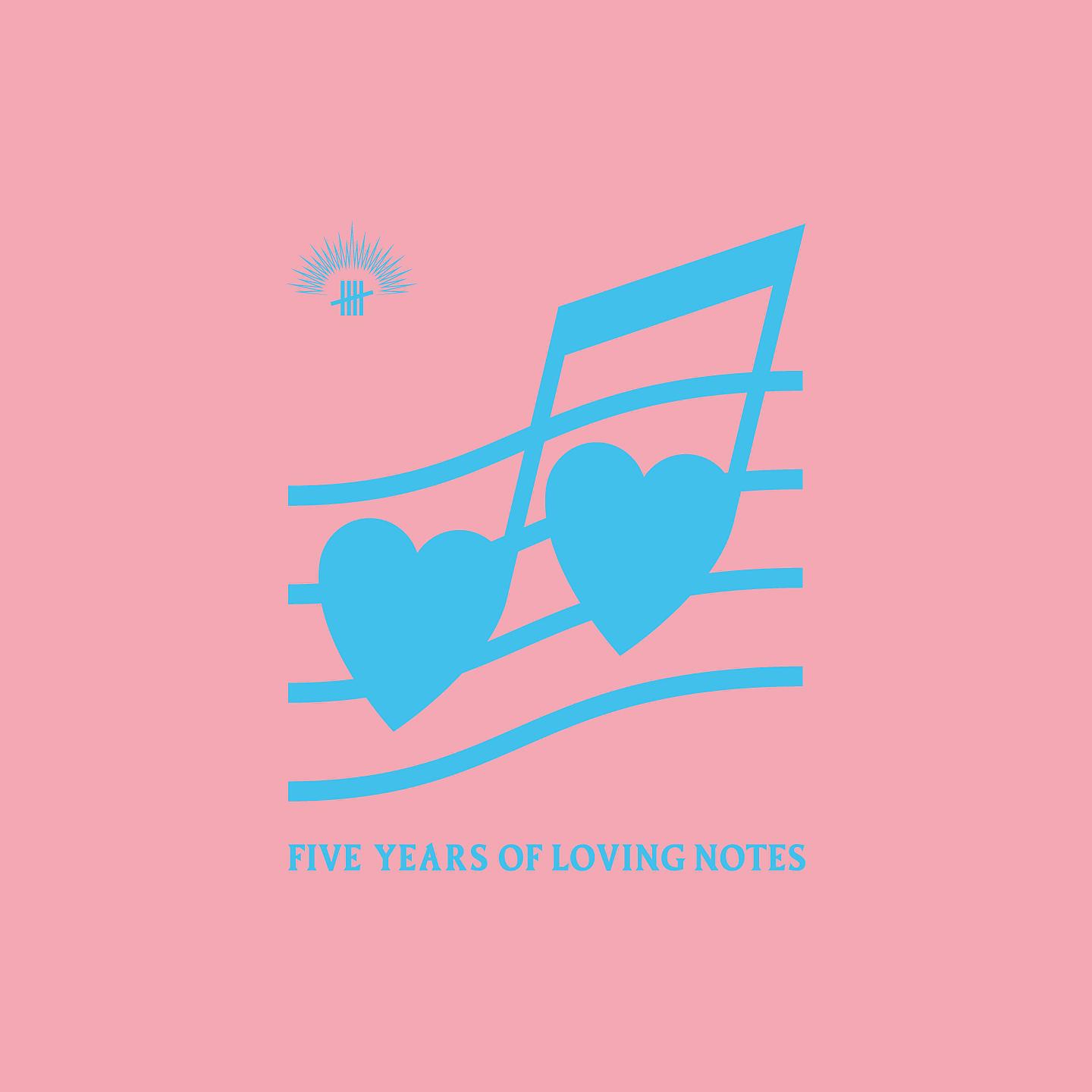 Постер альбома Five Years of Loving Notes