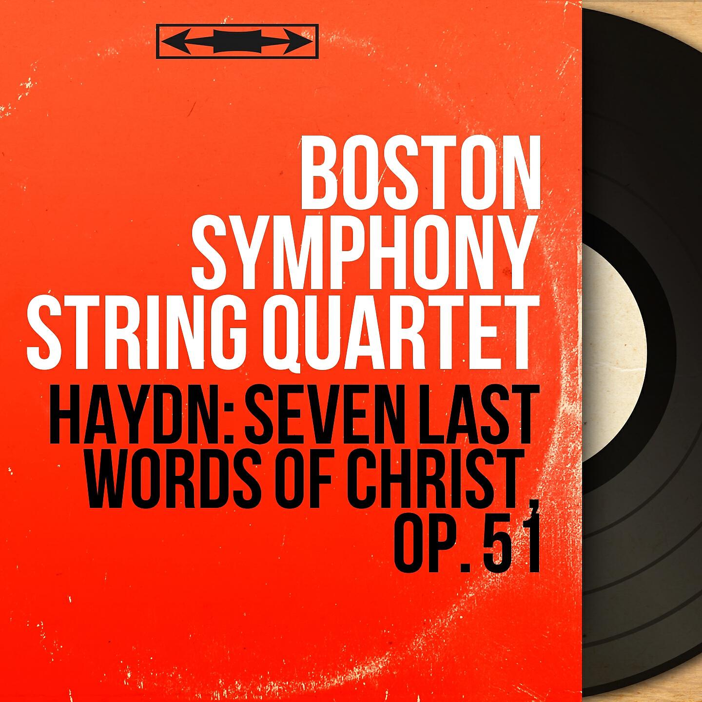 Boston Symphony String Quartet - Seven Last Words of Christ, Op. 51: VI. Lento, Hob. III:55