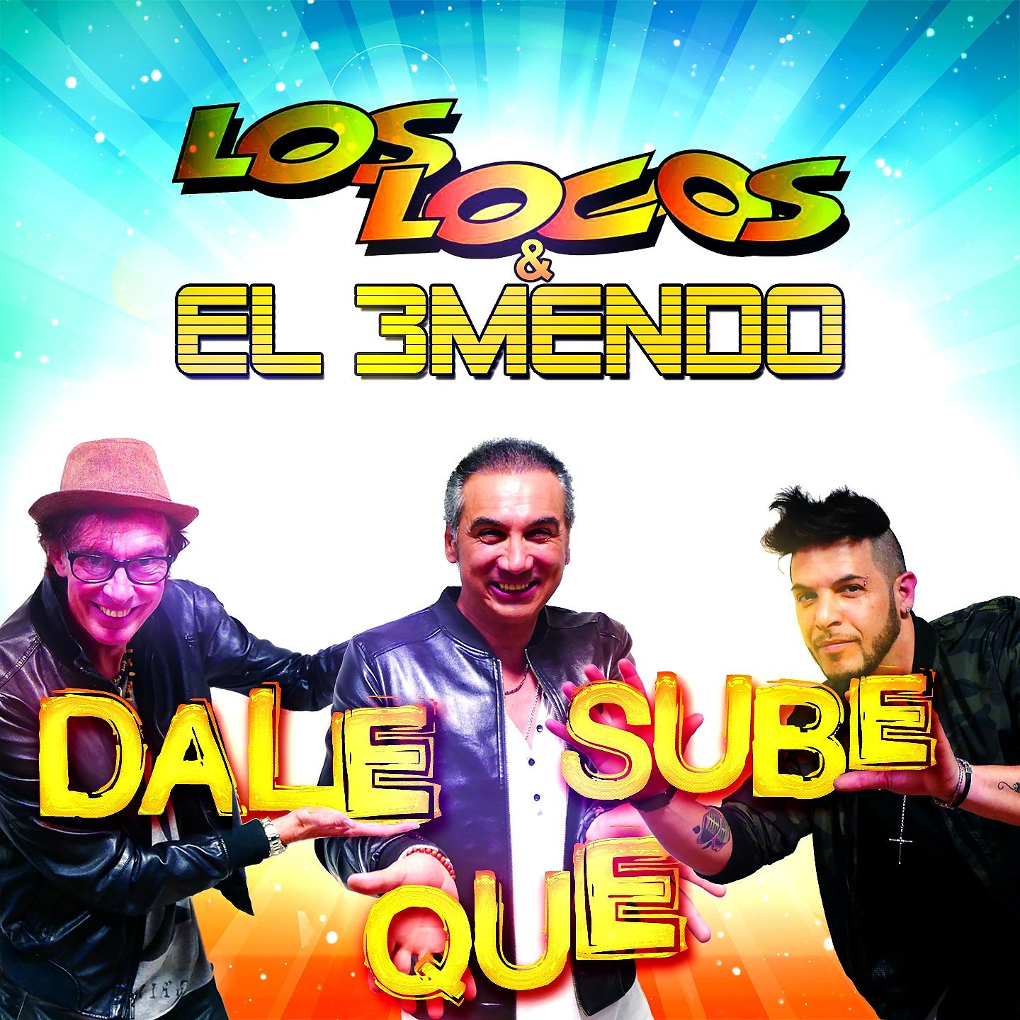 Постер альбома Dale Que Sube