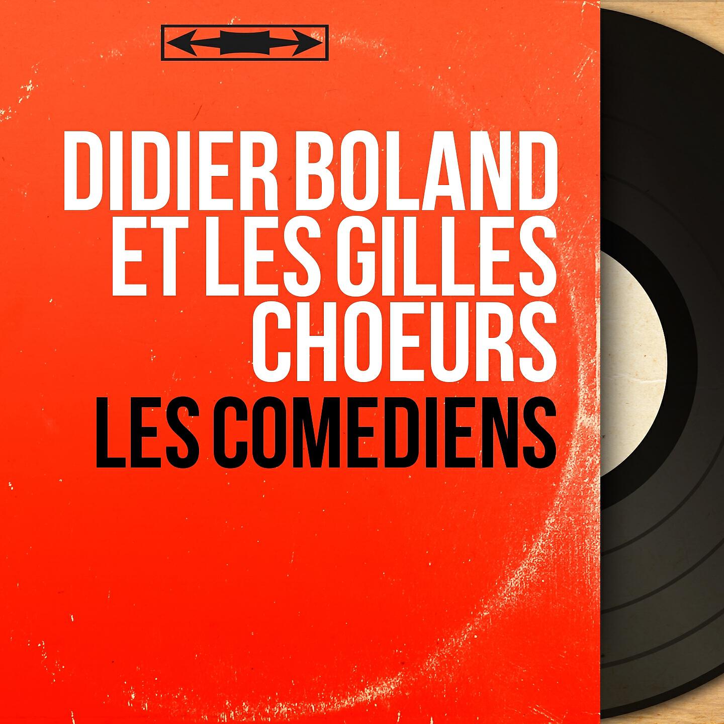 Didier Boland et les Gilles Choeurs - Le chariot