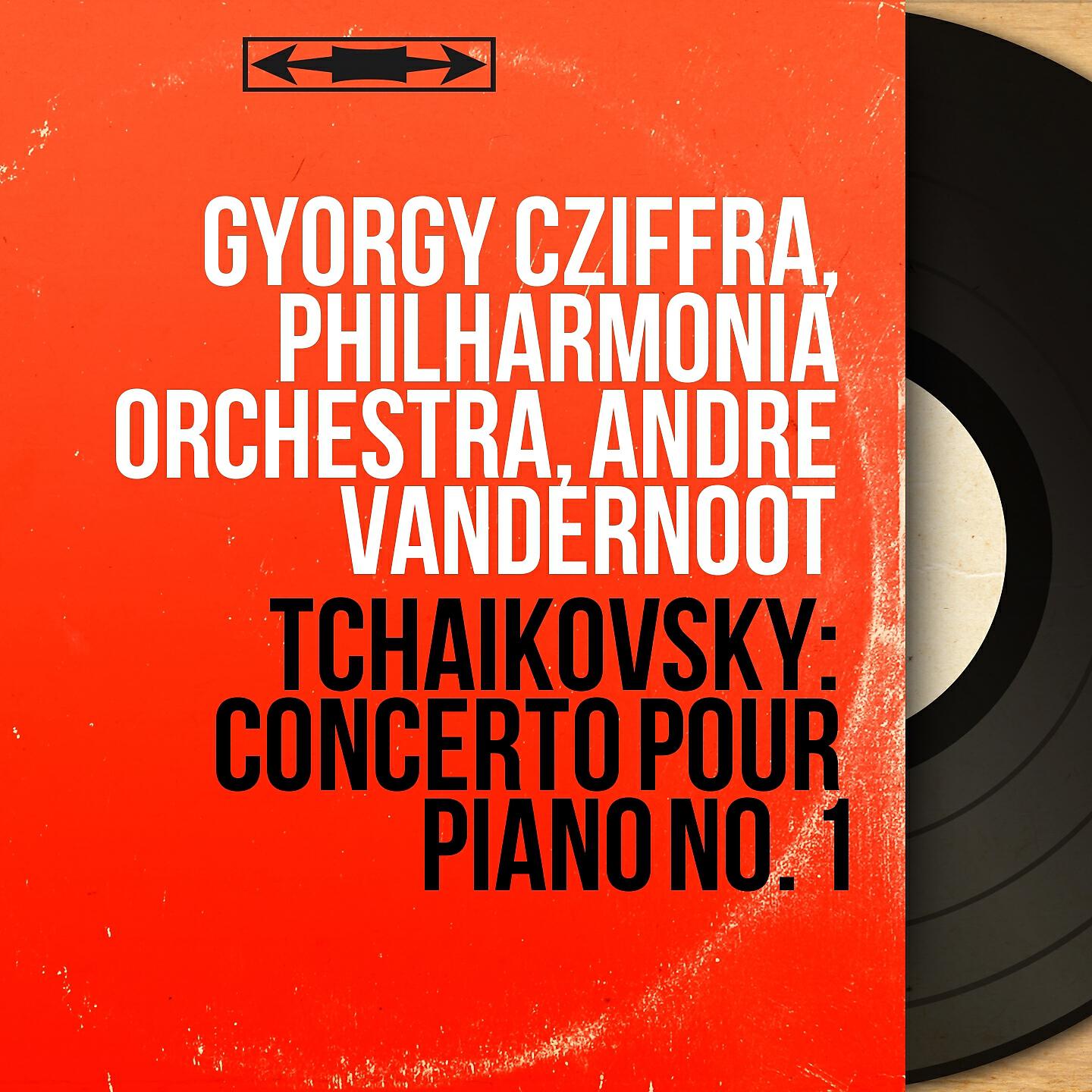 Gyorgy Cziffra - Concerto pour piano No. 1 in B-Flat Minor, Op. 23: III. Allegro con fuoco