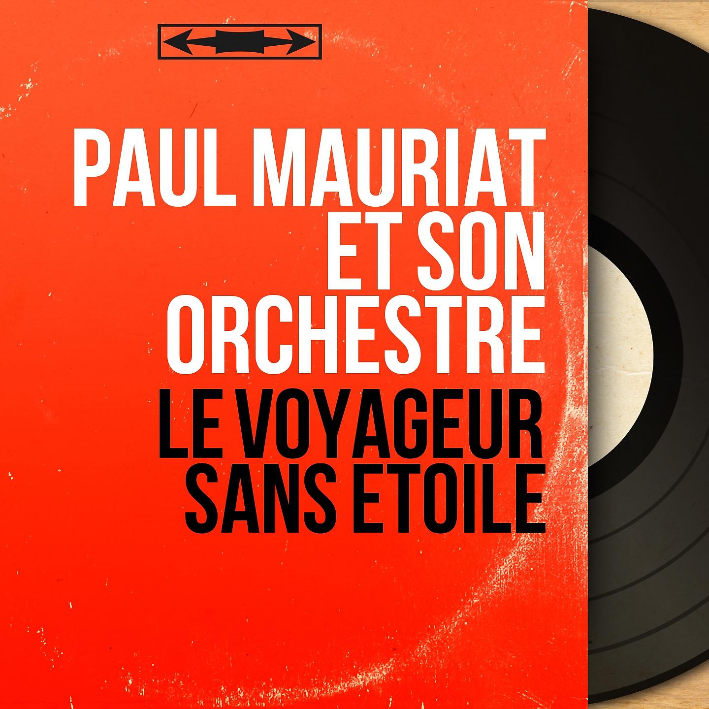 Постер альбома Le voyageur sans étoile