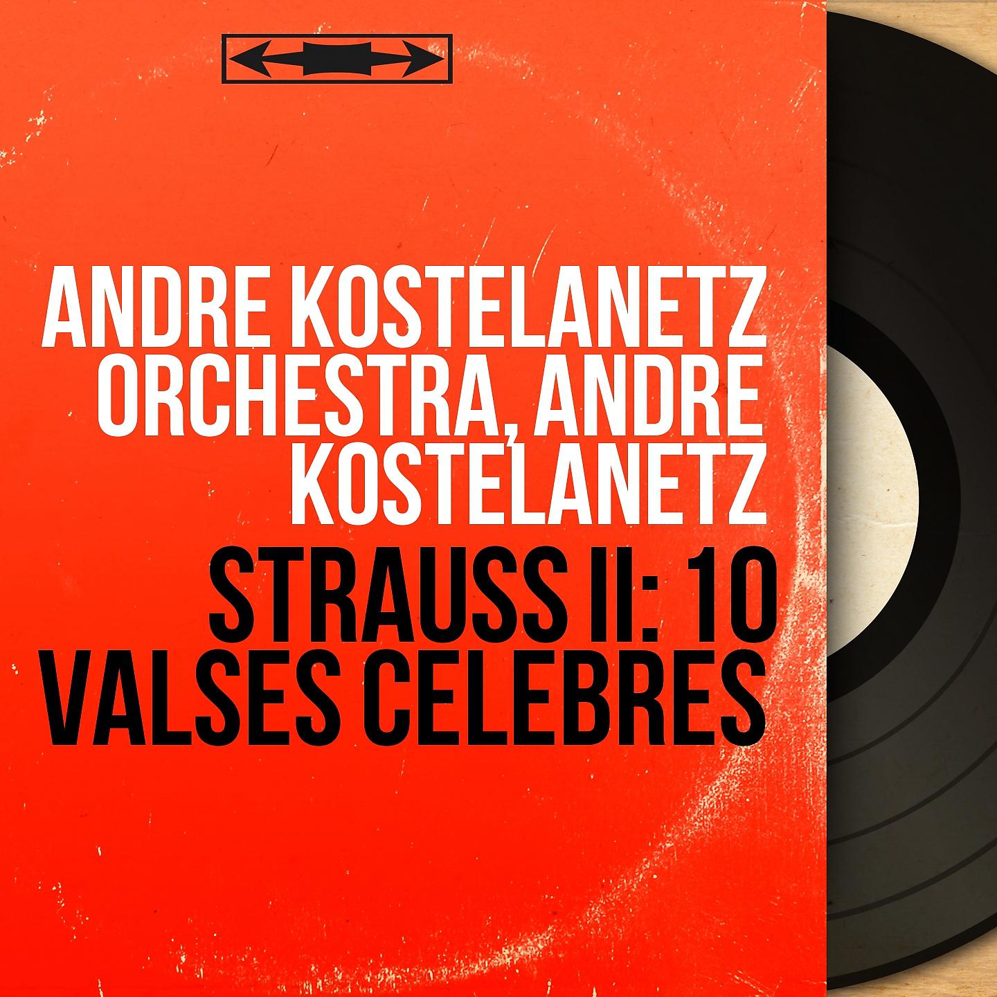 Постер альбома Strauss II: 10 Valses célèbres