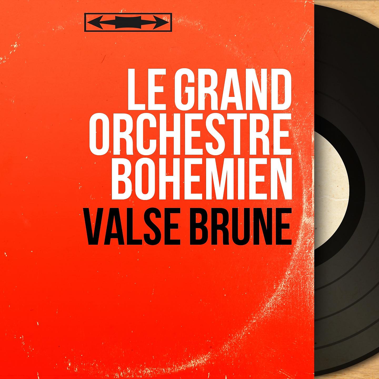 Постер альбома Valse brune
