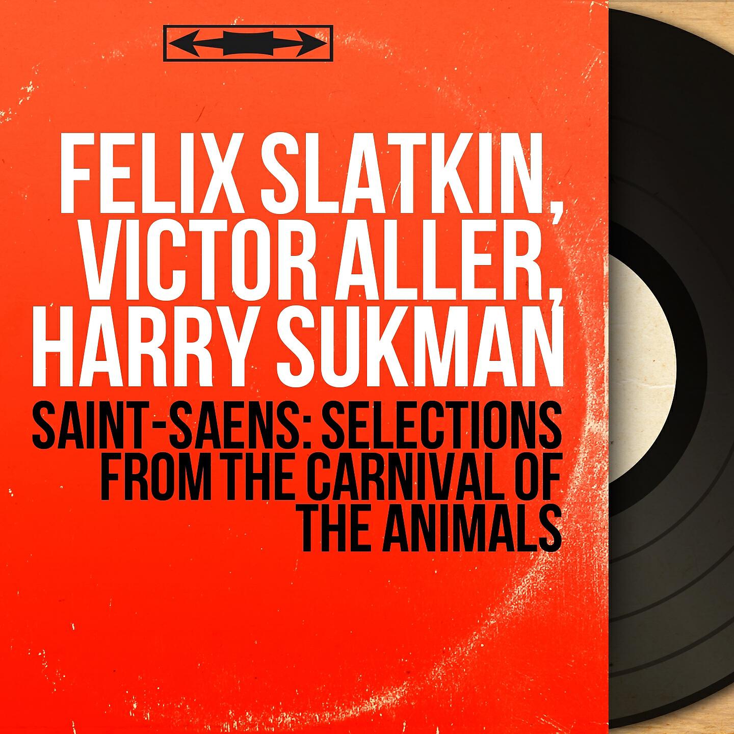 Felix Slatkin - The Carnival of the Animals: III. Wild Asses