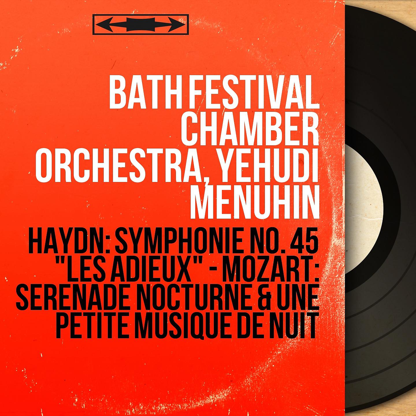 Bath Festival Chamber Orchestra - Symphony No. 45 in F-Sharp Minor, Hob. I:45 