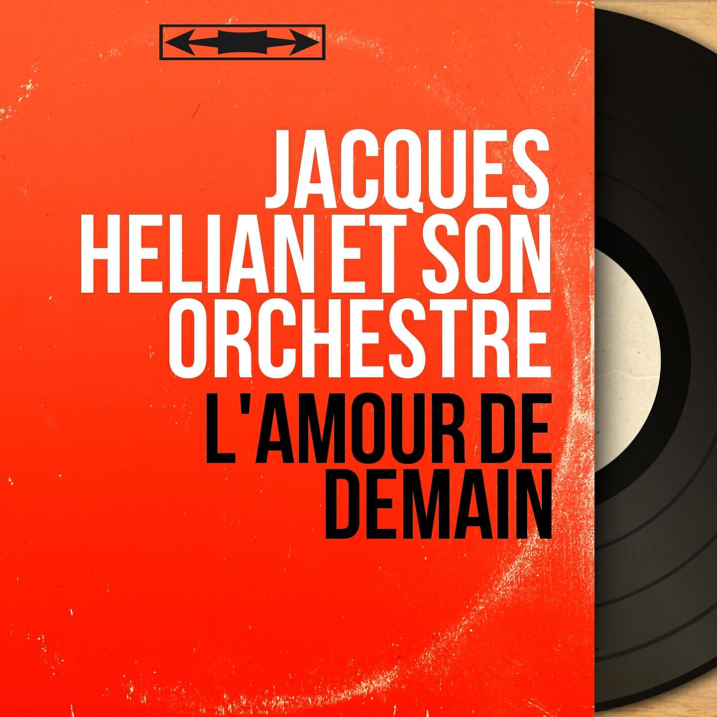 Jacques Hélian et son orchestre - Chez nous on a la télé