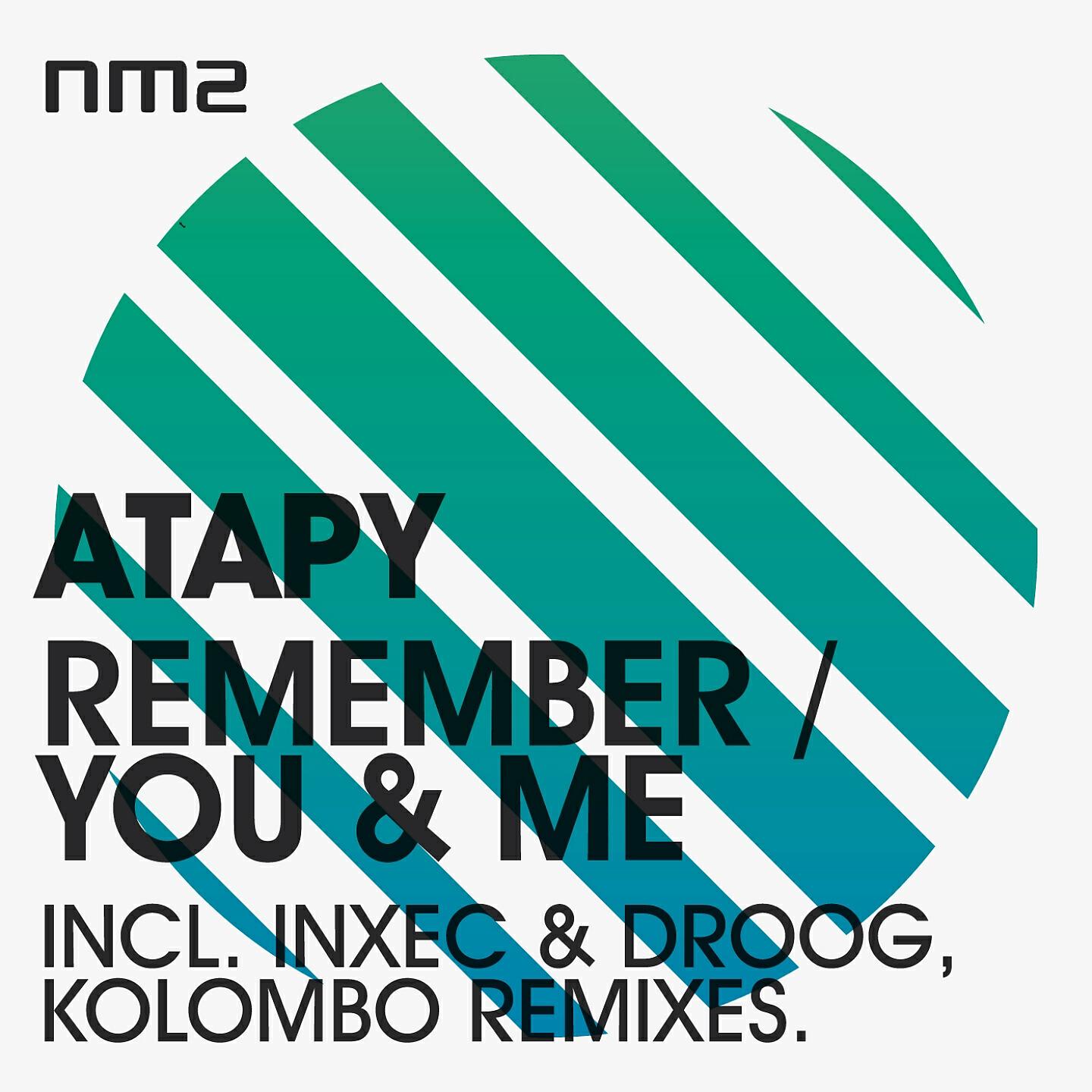 Atapy - Remember (Inxec vs. Droog Remix)