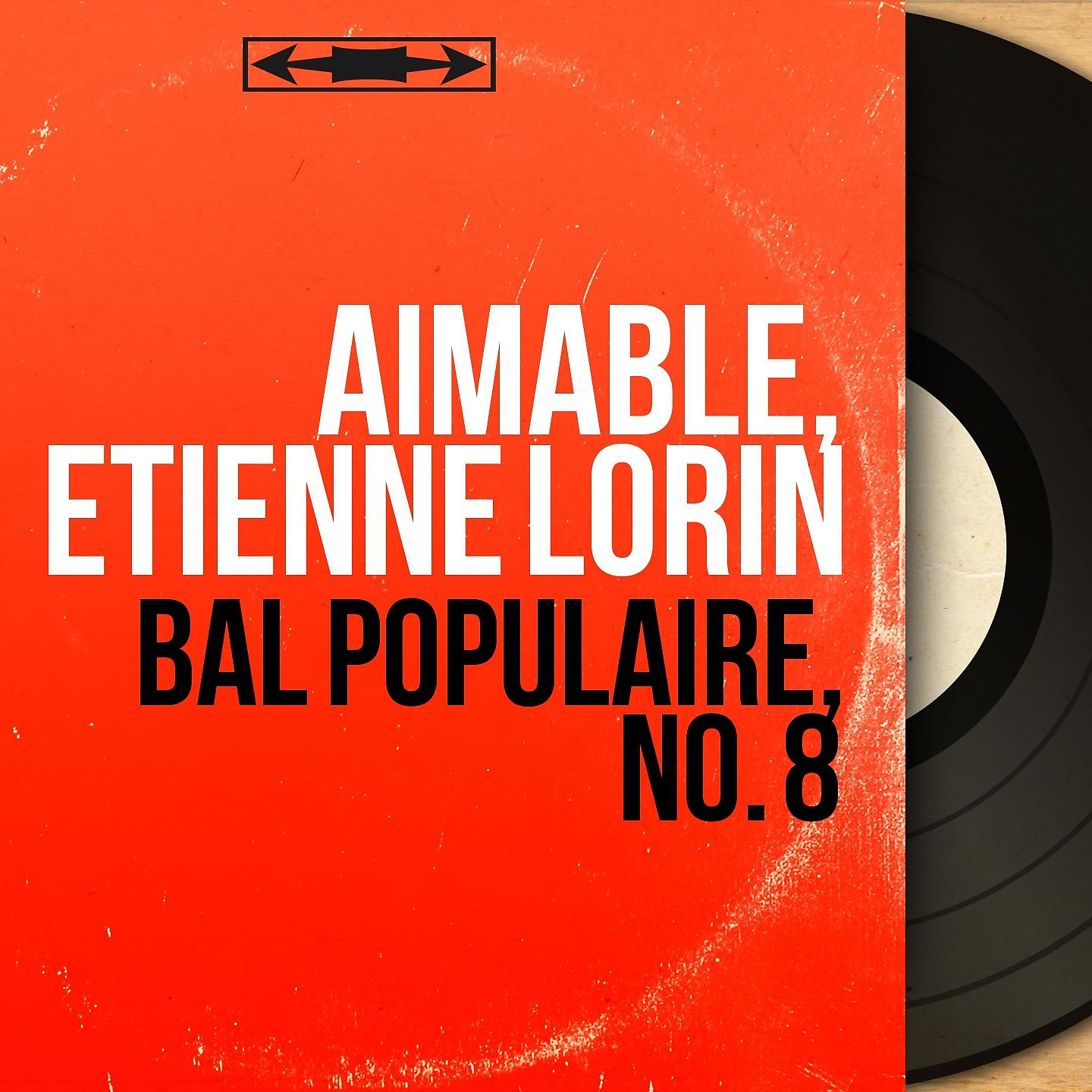 Постер альбома Bal populaire, no. 8