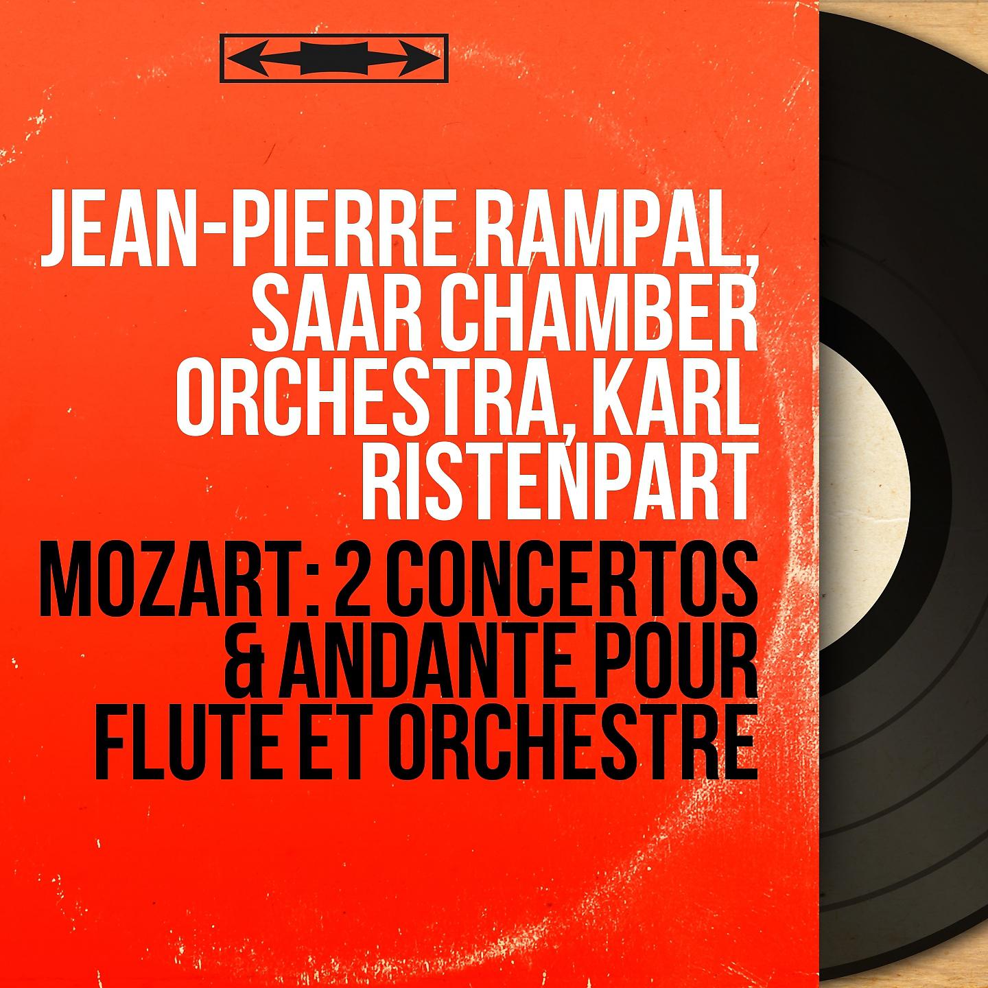 Постер альбома Mozart: 2 Concertos & Andante pour flûte et orchestre