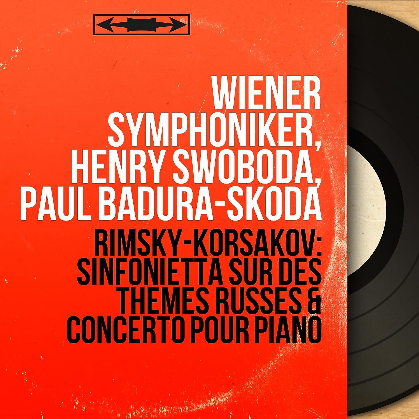 Wiener Symphoniker - Sinfonietta on Russian Themes in A Minor, Op. 31: III. Scherzo-finale. Vivo