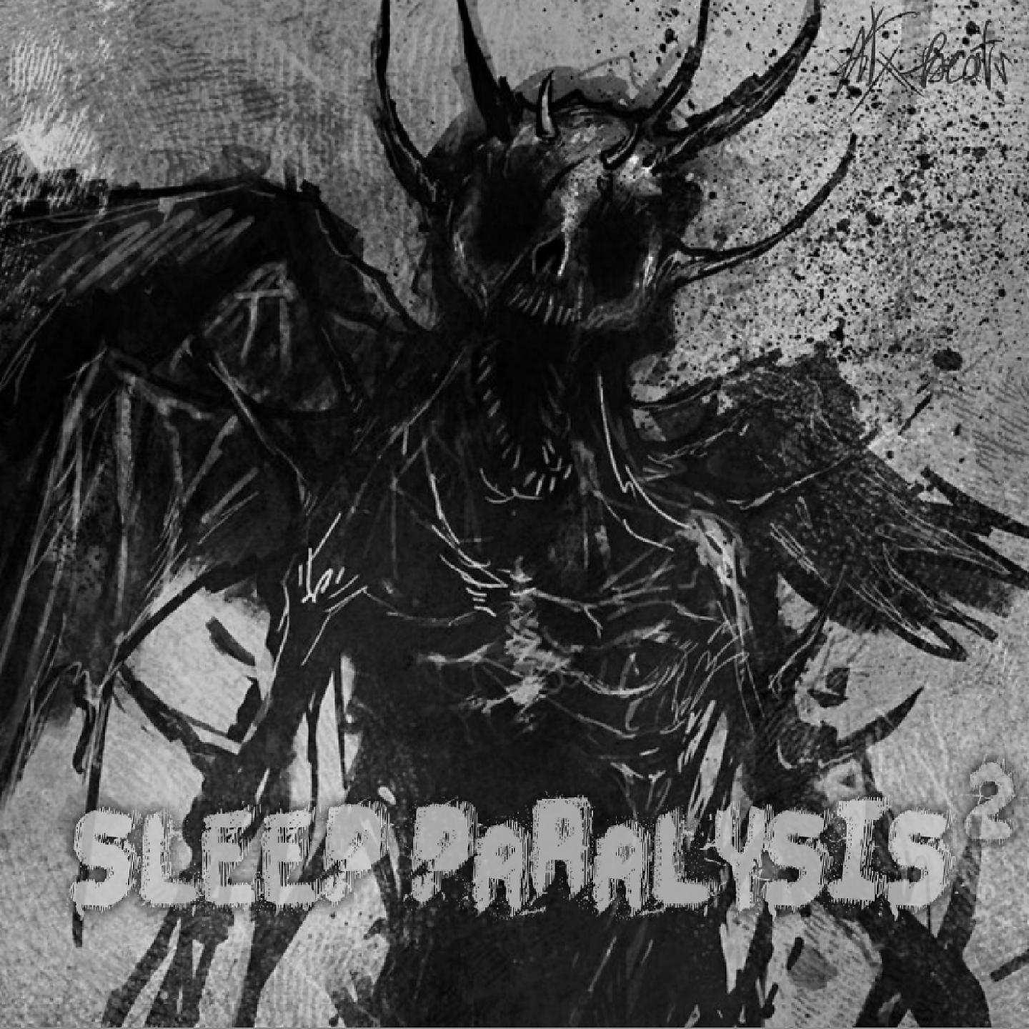 Постер альбома Sleep Paralysis 2