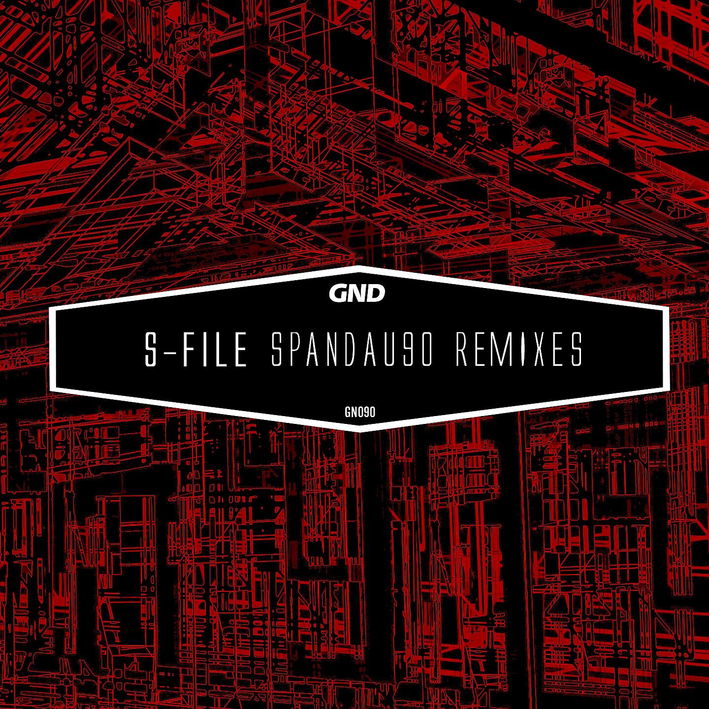 S-File - Spandau90 (Owen Sands Remix)