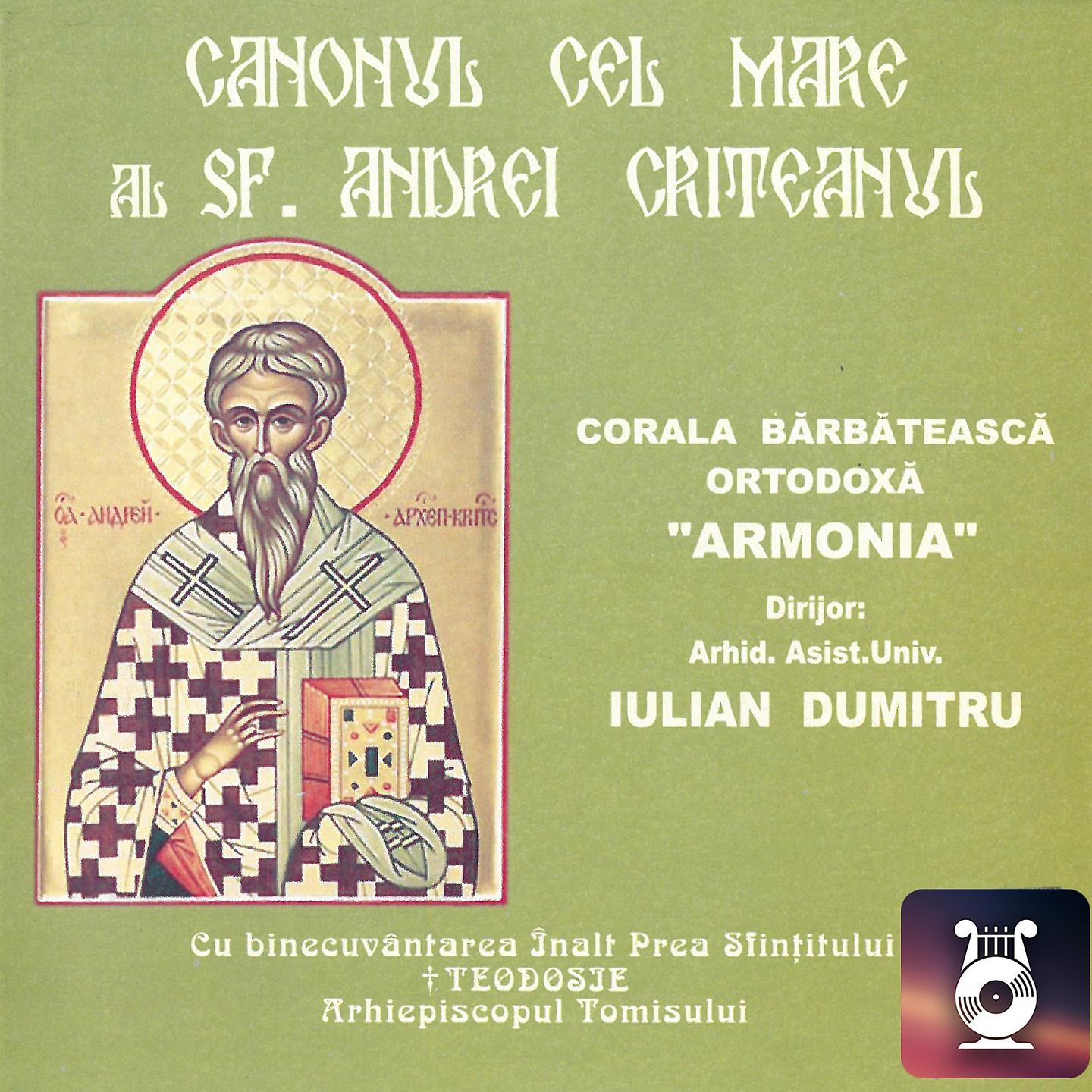 Постер альбома Canonul Cel Mare Al Sf. Andrei Criteanul