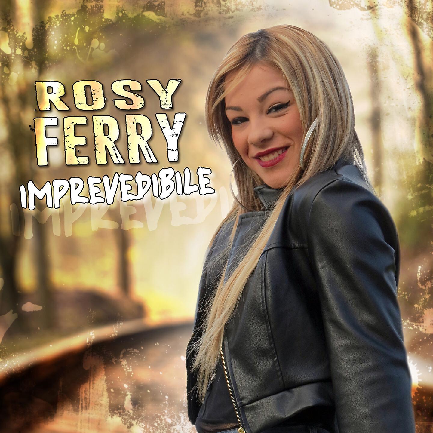 Rosy Ferry - Vai via