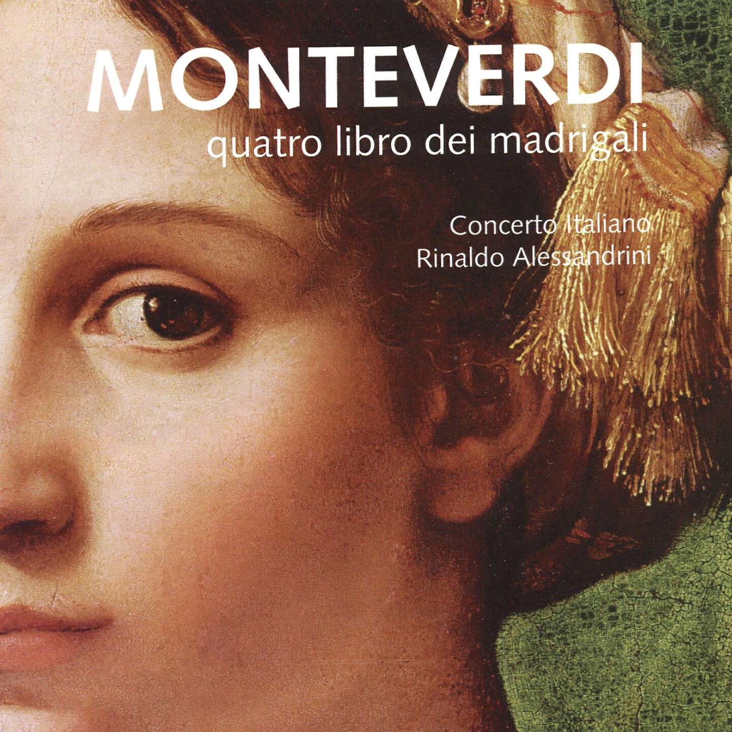 Concerto Italiano - Il quarto libro de madrigali: No. 4, sfogava con le stelle, SV 78