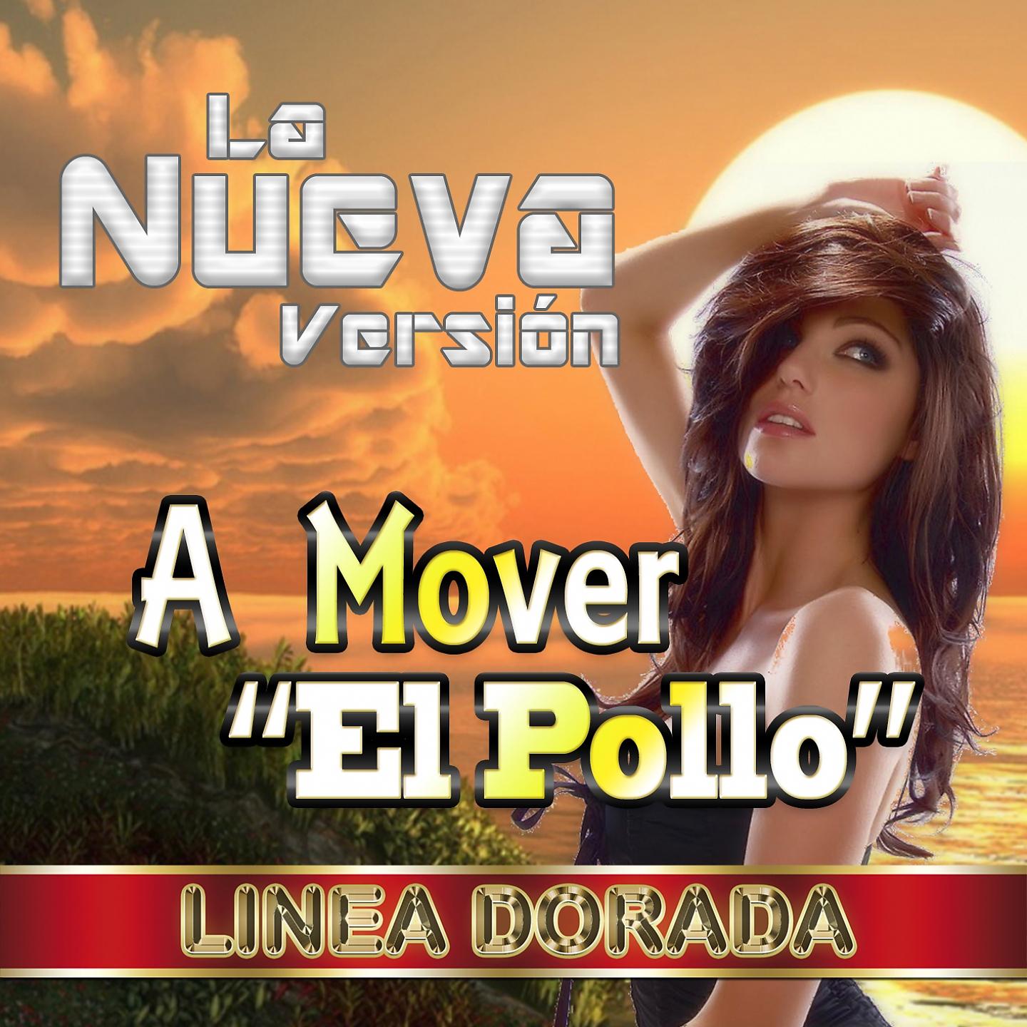 Постер альбома A Mover el Pollo