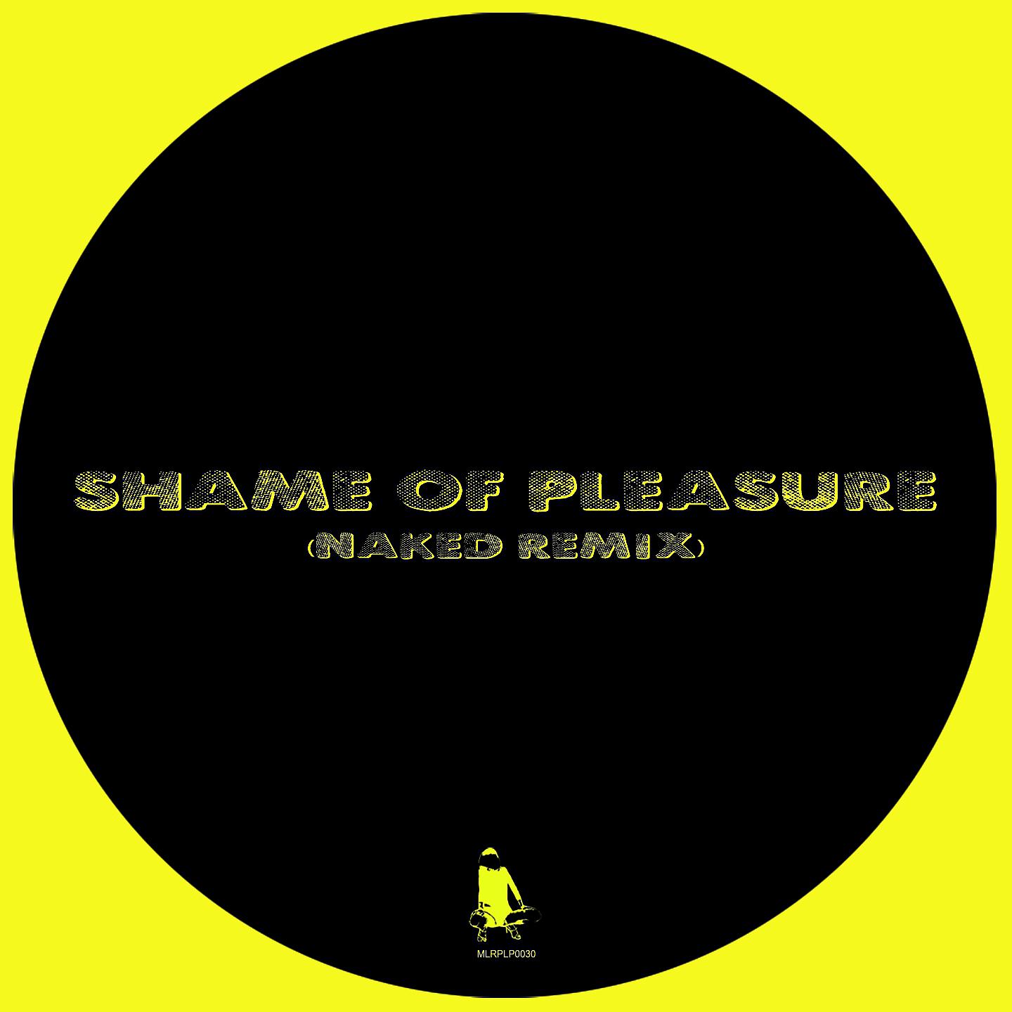 Постер альбома Shame of Pleasure