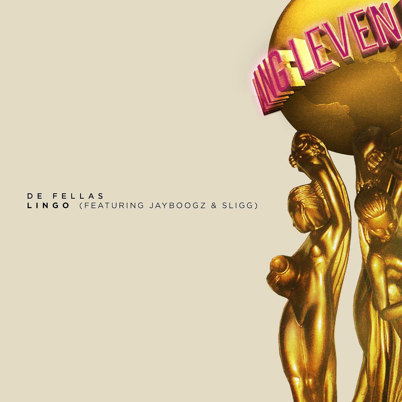 De Fellas - Lingo (feat. Jayboogz & Sligg)